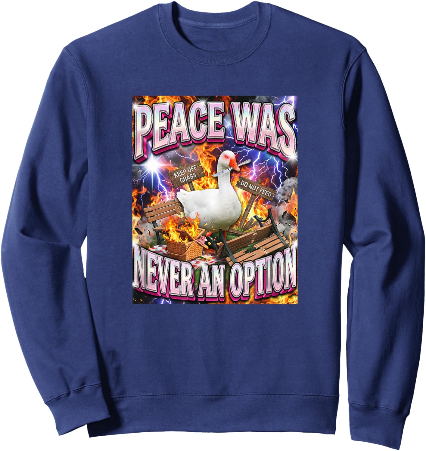 Peace was Never an Option – Funny Goose Meme Sweatshirt - Sweatshirt | Navy