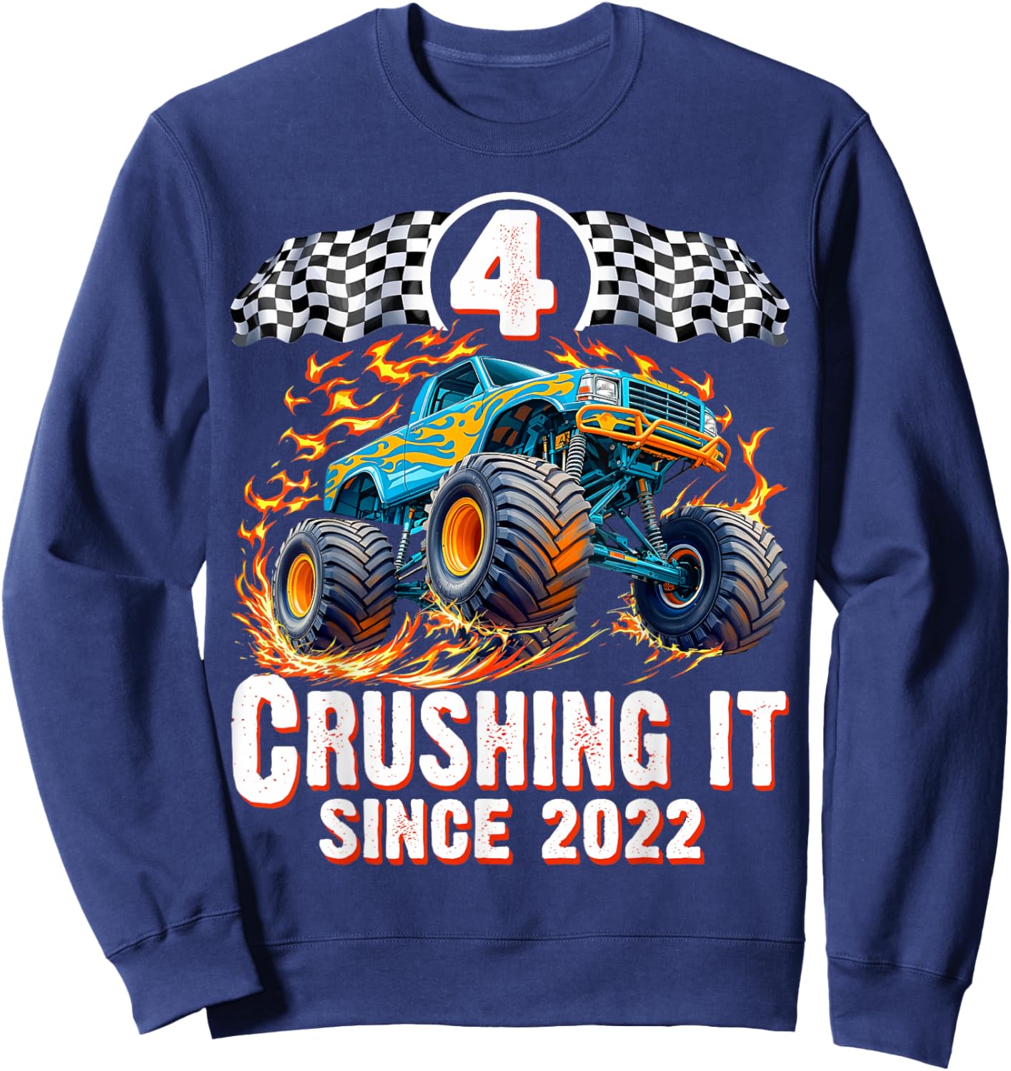 Birthday Monster Truck 4 Year Old Boys 4th Party Born 2022 Sweatshirt - Sweatshirt | Navy