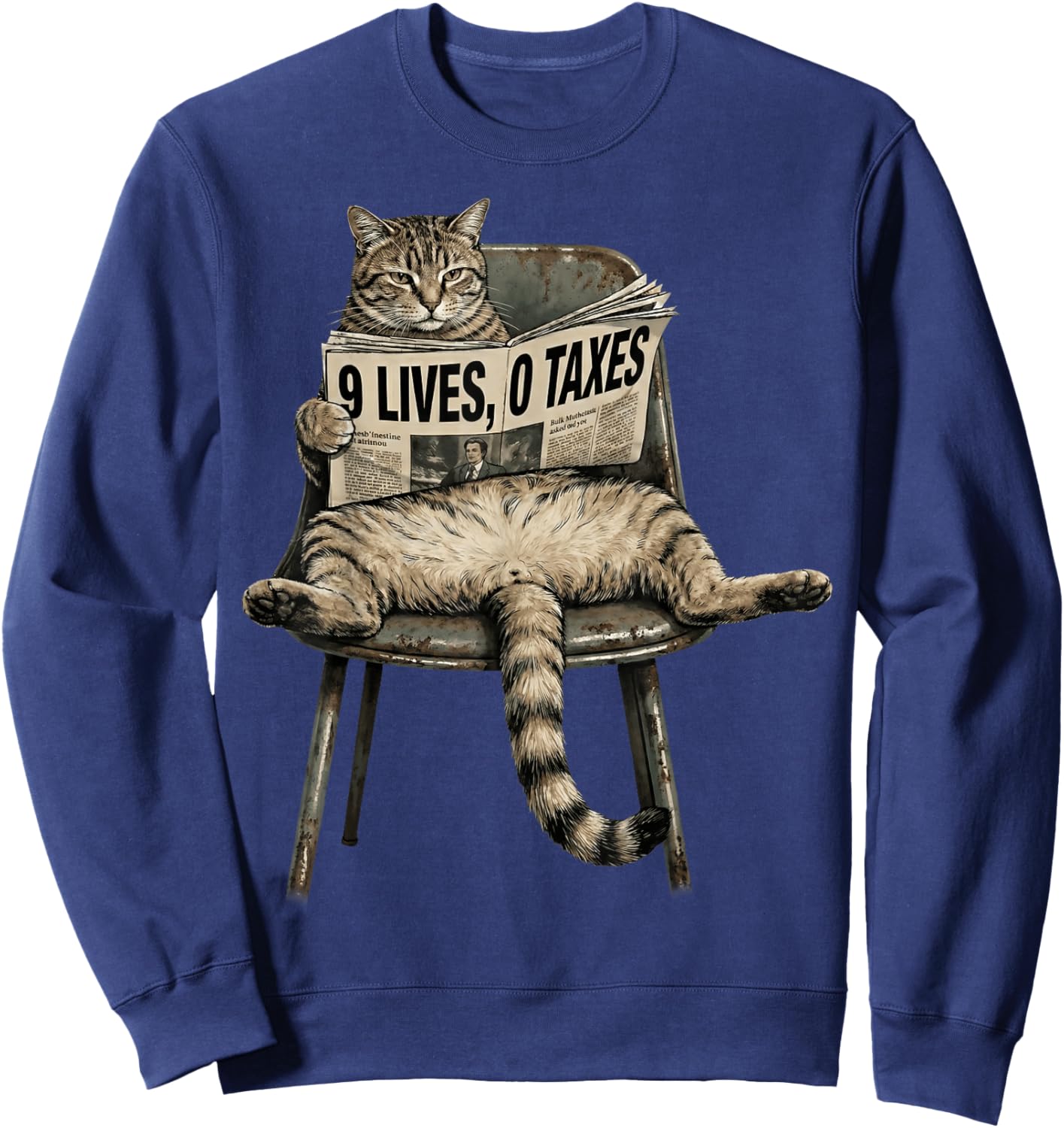 Funny Cat 9 Lives 0 Taxes Humor Lazy Kitty Meme Sweatshirt - Sweatshirt | Navy