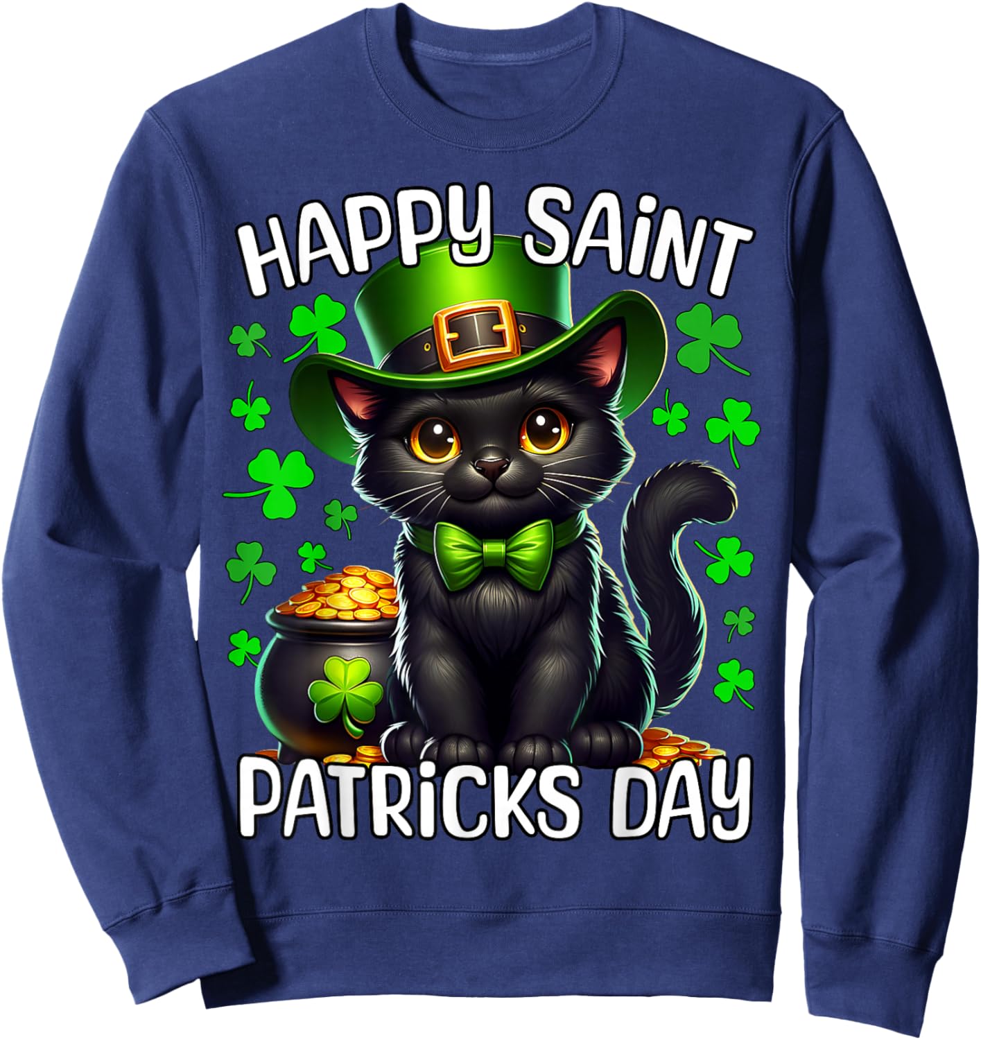 Black Cat Happy Saint Patricks Day Cat Sweatshirt - Sweatshirt | Navy