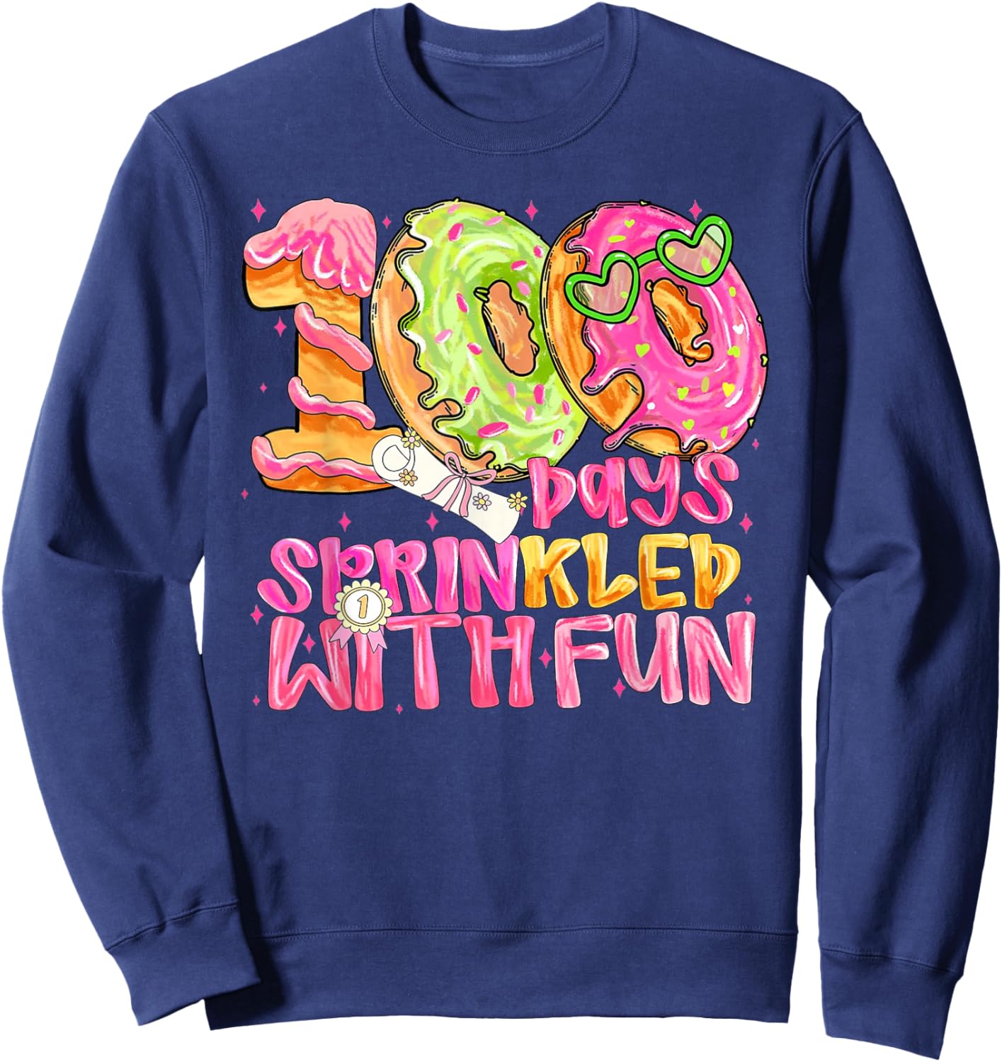 100th Day of School Girl 100 Days Prinkled with Fun Donut Sweatshirt - Sweatshirt | Navy