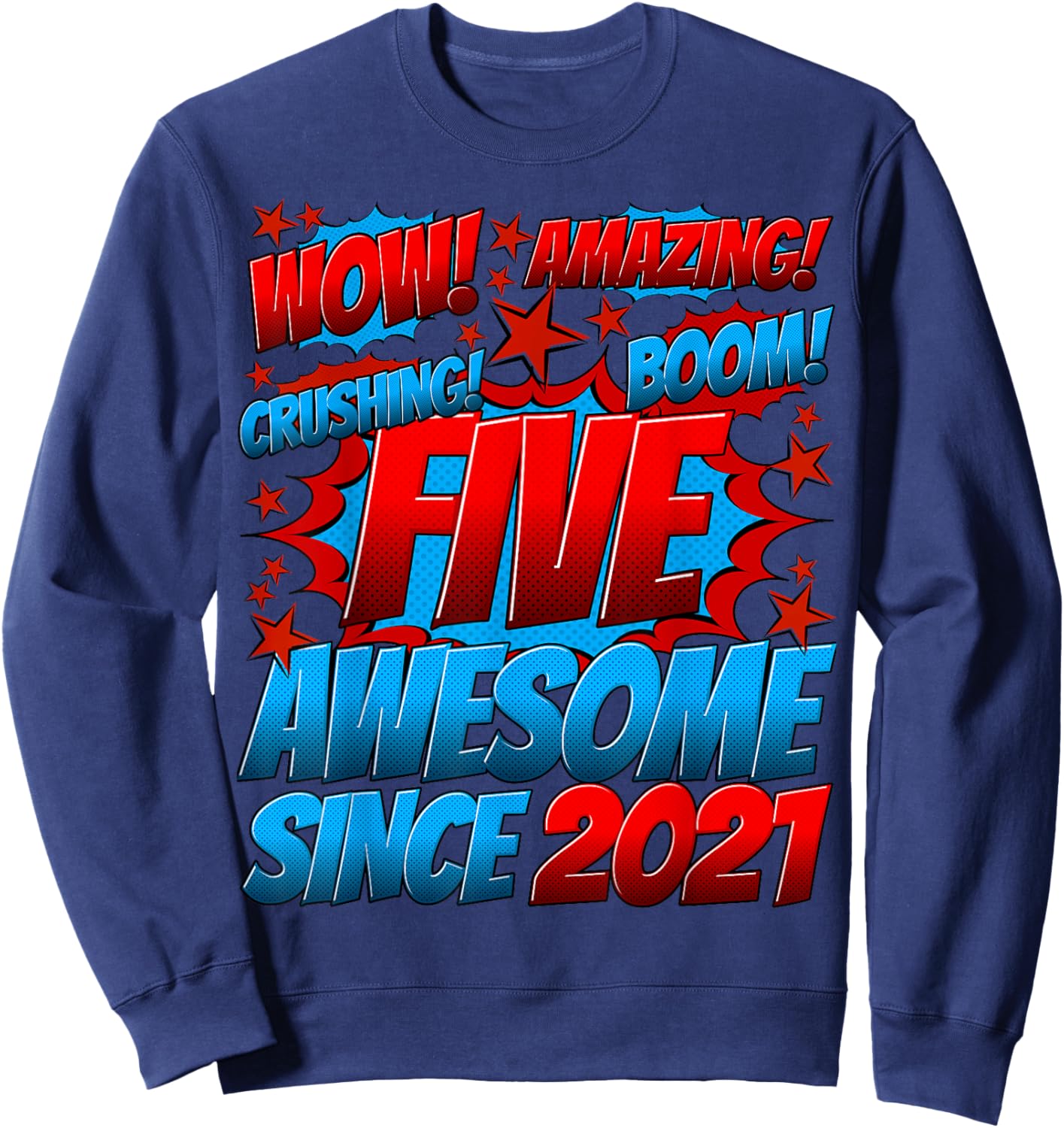 5 Year Old Gifts for Boys 5th Birthday Boy 5 Year Old Boy Sweatshirt - Sweatshirt | Navy