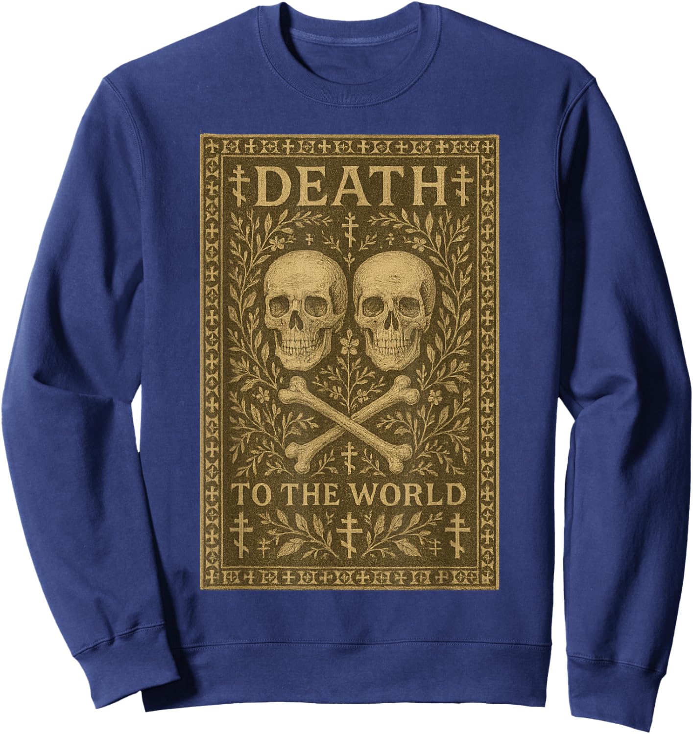 Death to The World Orthodox Church Sweatshirt - Sweatshirt | Navy