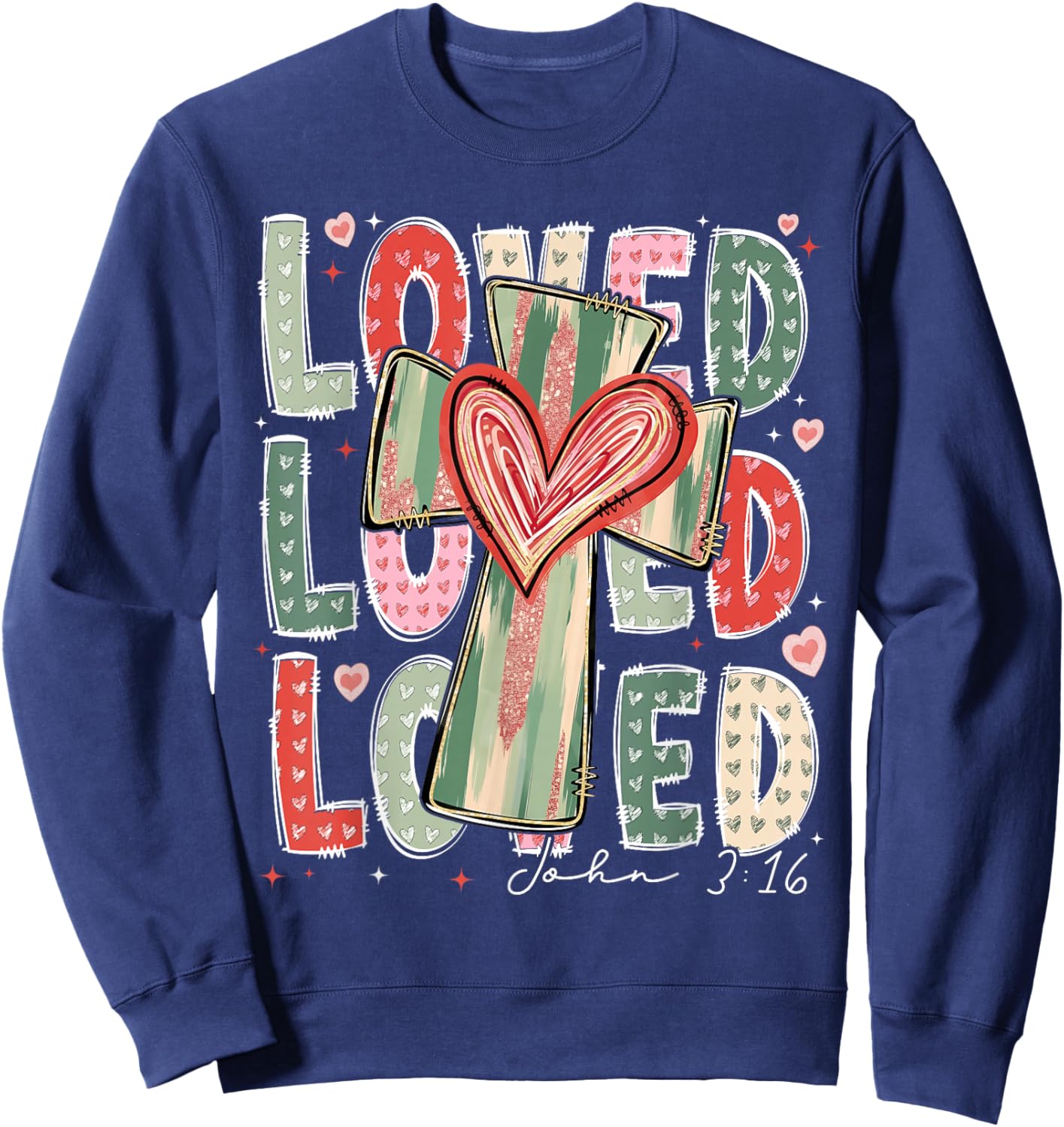 Loved John 3:16 Valentine Christian Cross Women Girl Kid Sweatshirt - Sweatshirt | Navy