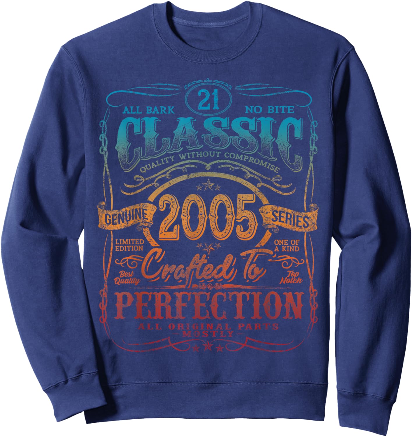 Vintage 2005 Limited Edition Shirt 21 Year Old 21st Birthday Sweatshirt - Sweatshirt | Navy