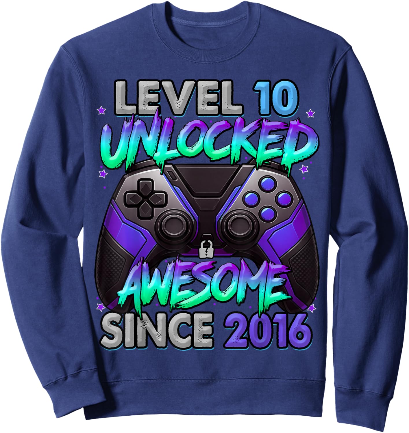 Level 10 Unlocked Awesome Since 2016 10th Birthday Gaming Sweatshirt - Sweatshirt | Navy