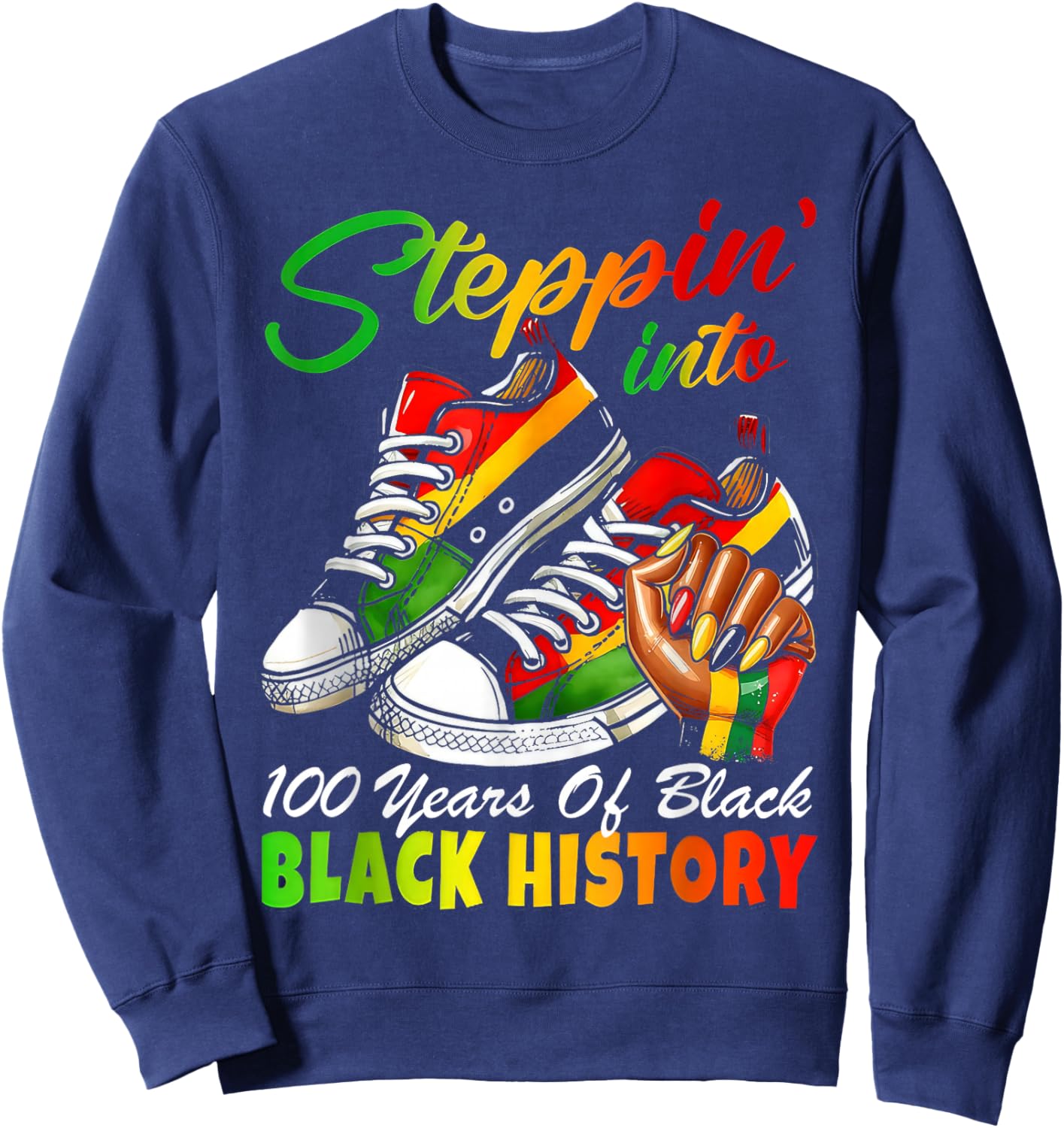 Stepping Into 100 Years of Black History Sneakers Black Sweatshirt - Sweatshirt | Navy