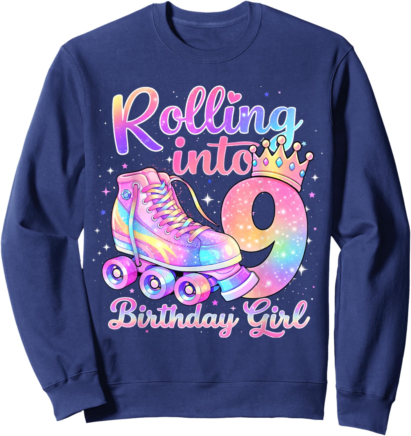Rolling Into 9 Years Old Roller Skating Girl 9th Birthday Sweatshirt - Sweatshirt | Navy