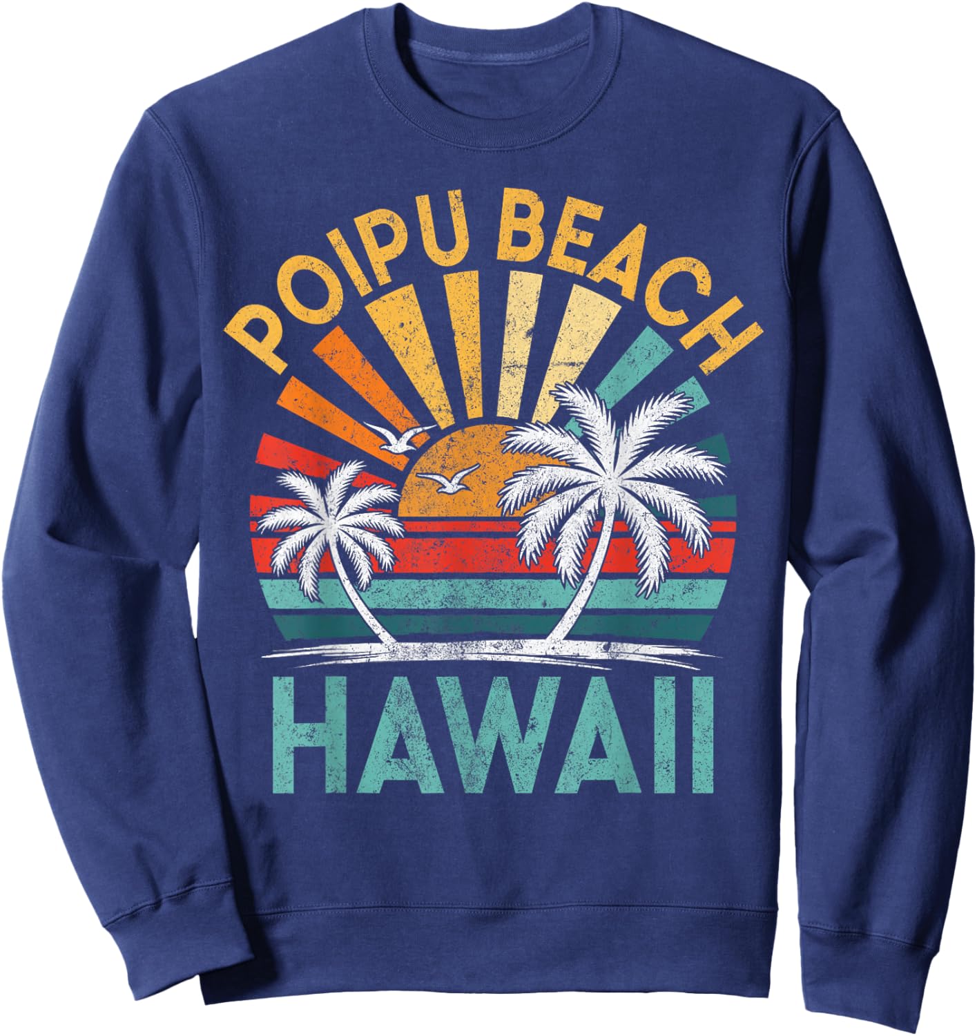 Poipu Beach Hawaii Family Vacation Vintage Sunset Sweatshirt - Sweatshirt | Navy
