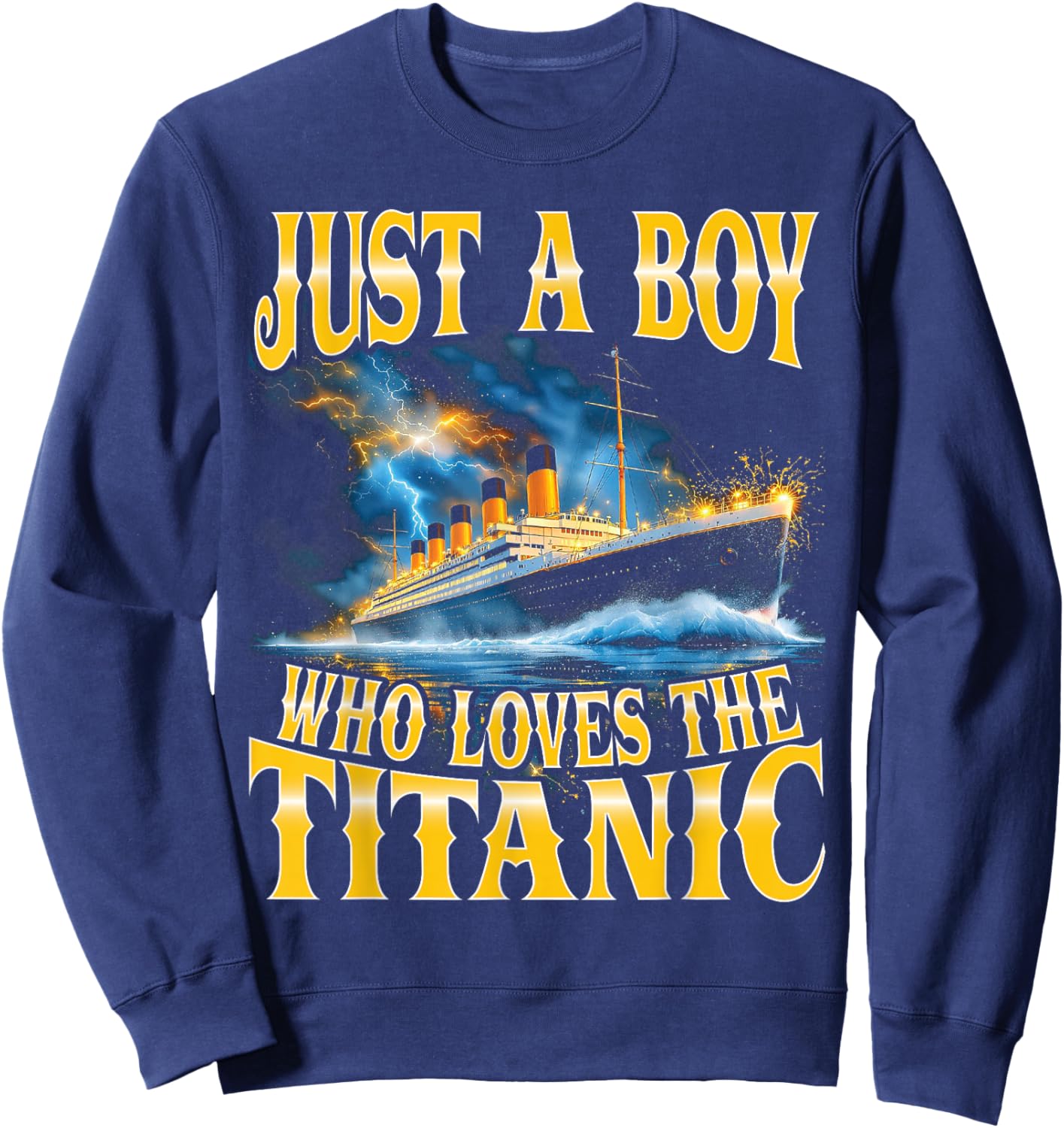 Just a Boy Who Loves The Titanic Bootleg Sweatshirt - Sweatshirt | Navy