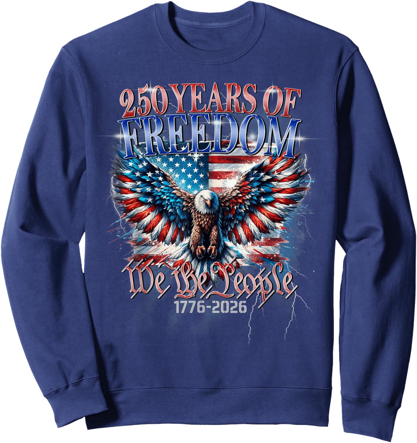 Flag Vintage 250 Years American 1776 2026 250th USA Birthday Sweatshirt - Sweatshirt | Navy