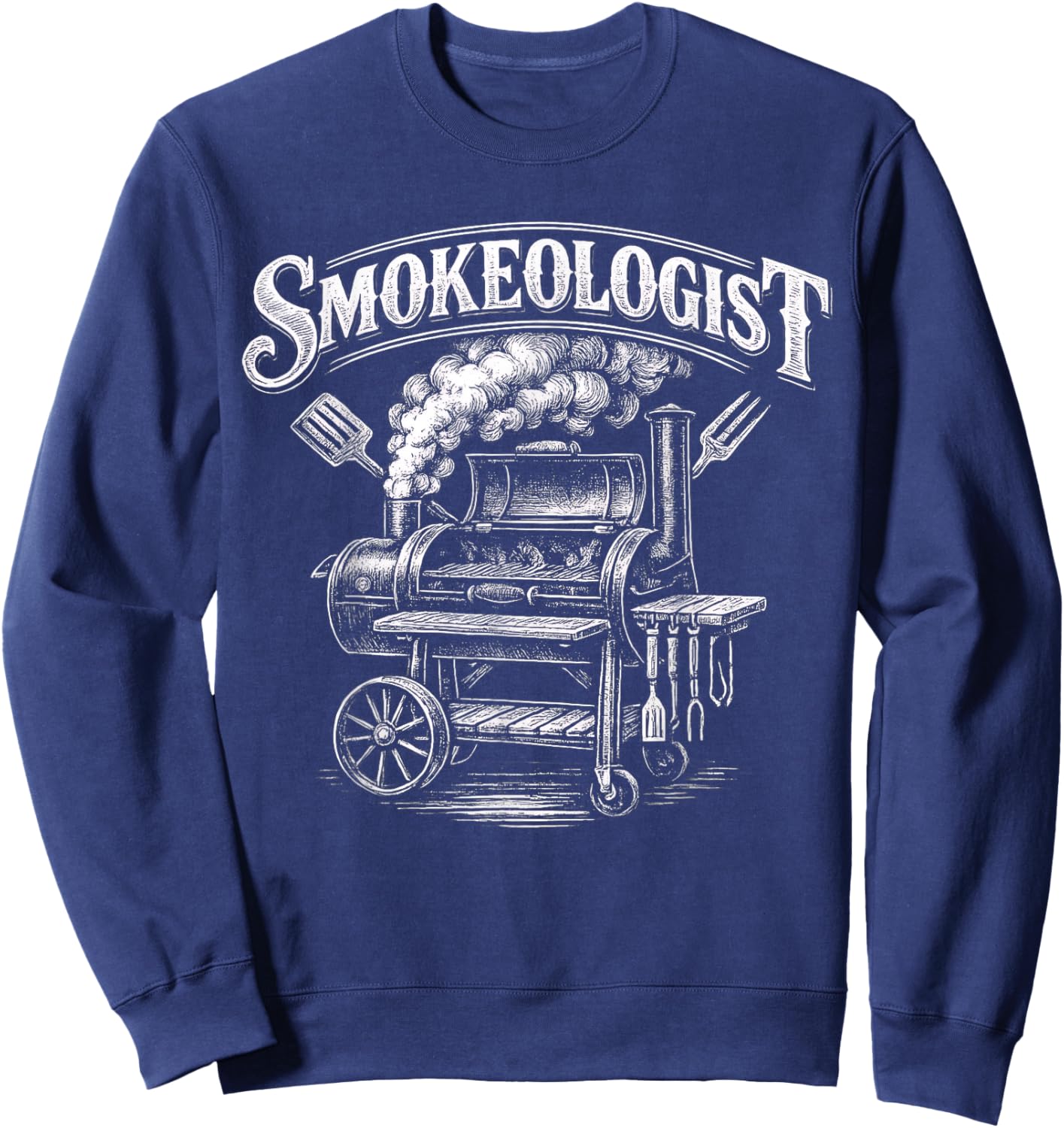 Smokeologist Funny BBQ Meat Smoker for Grilling Fans Sweatshirt - Sweatshirt | Navy
