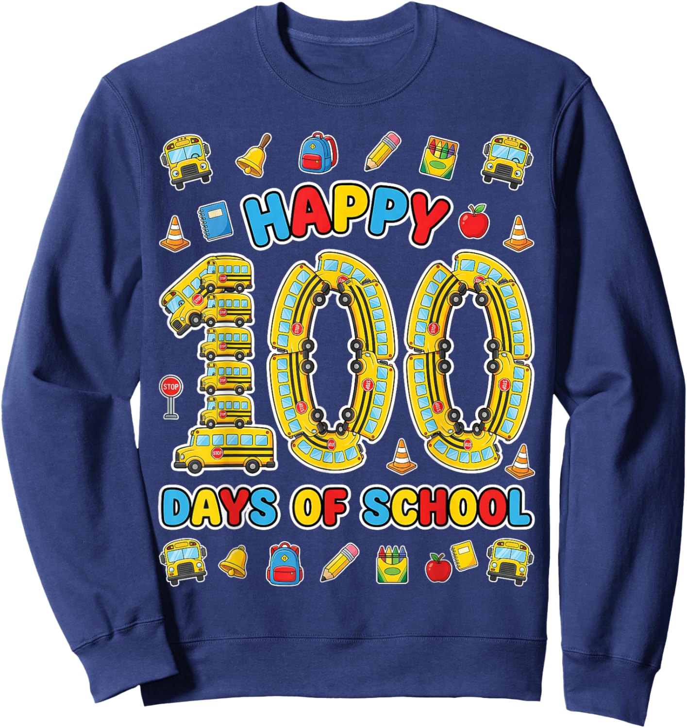 Happy 100th Day of School Bus Driver 100 Days of School Kids Sweatshirt - Sweatshirt | Navy