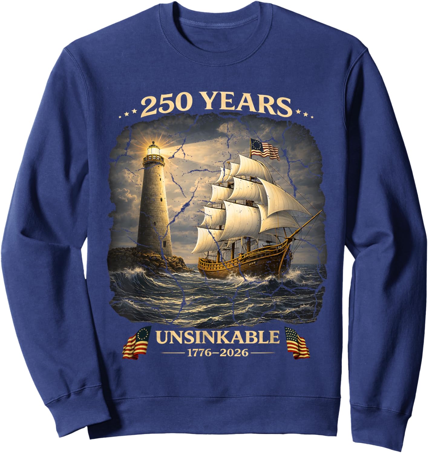 250 Years Patriotic Tall Ship 1776-2026 250th Birthday Sweatshirt - Sweatshirt | Navy