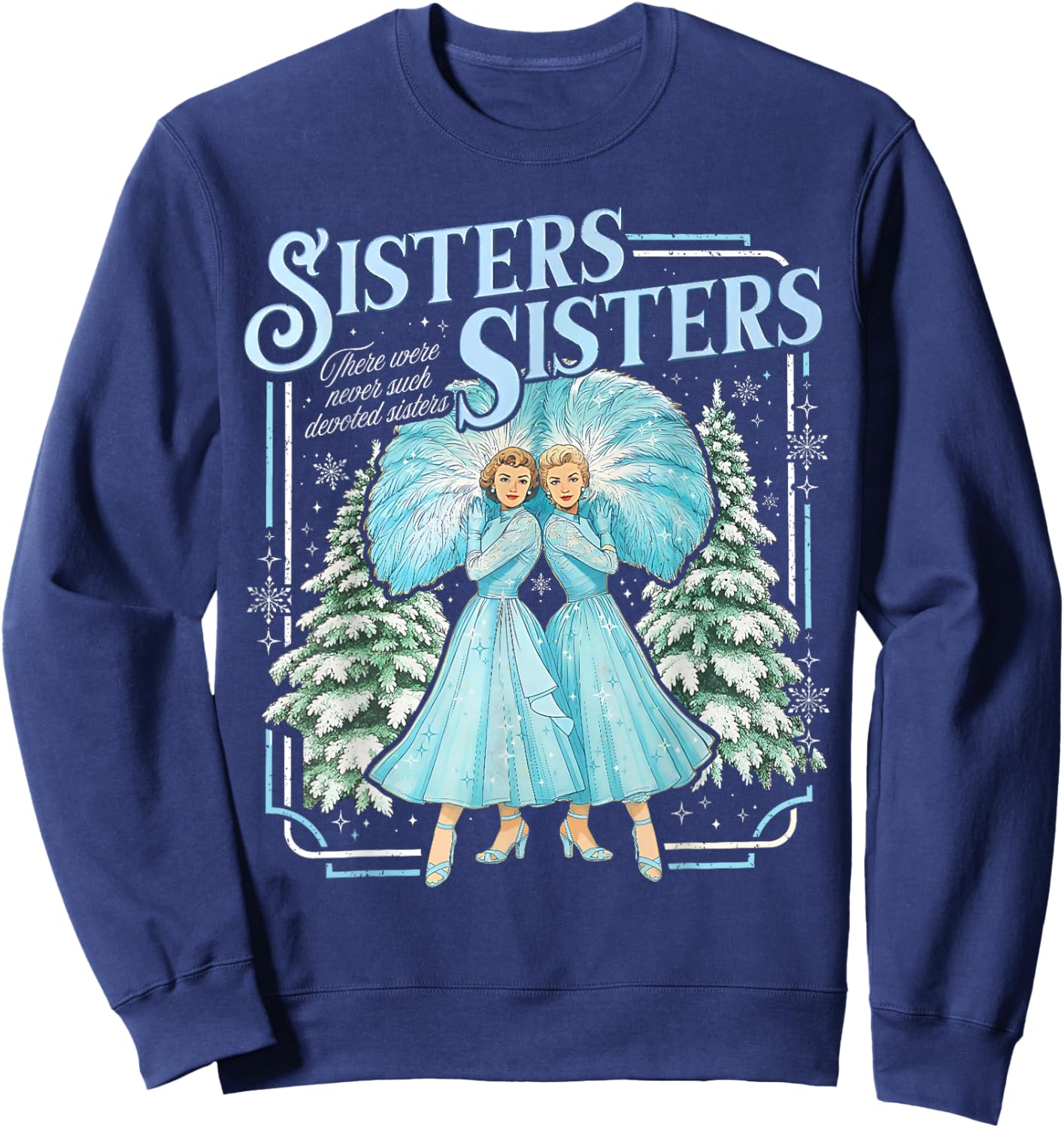 Sisters White Xmas Merry Christmas Snowflake Pajamas Holiday Sweatshirt - Sweatshirt | Navy