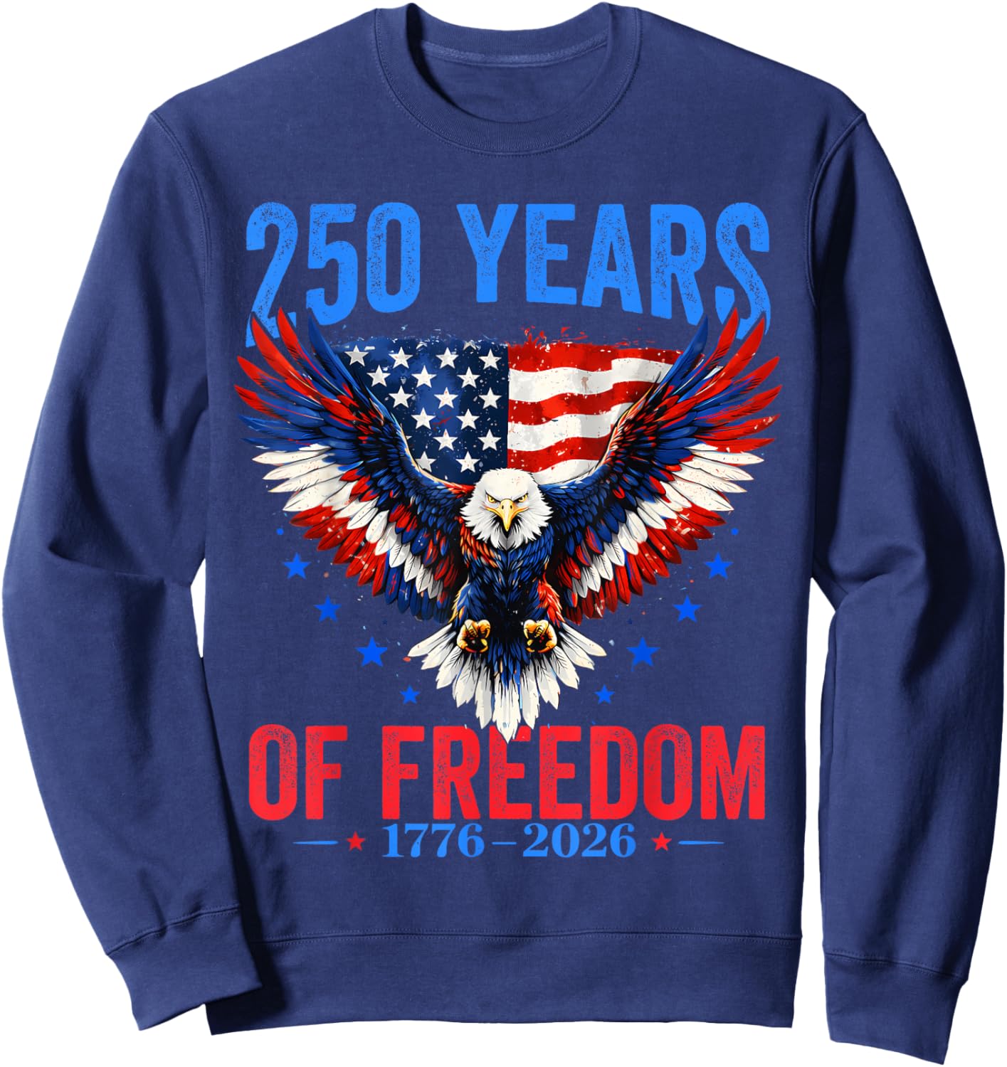 Vintage 250 Years American 1776 2026 250th USA Men Women Sweatshirt - Sweatshirt | Navy