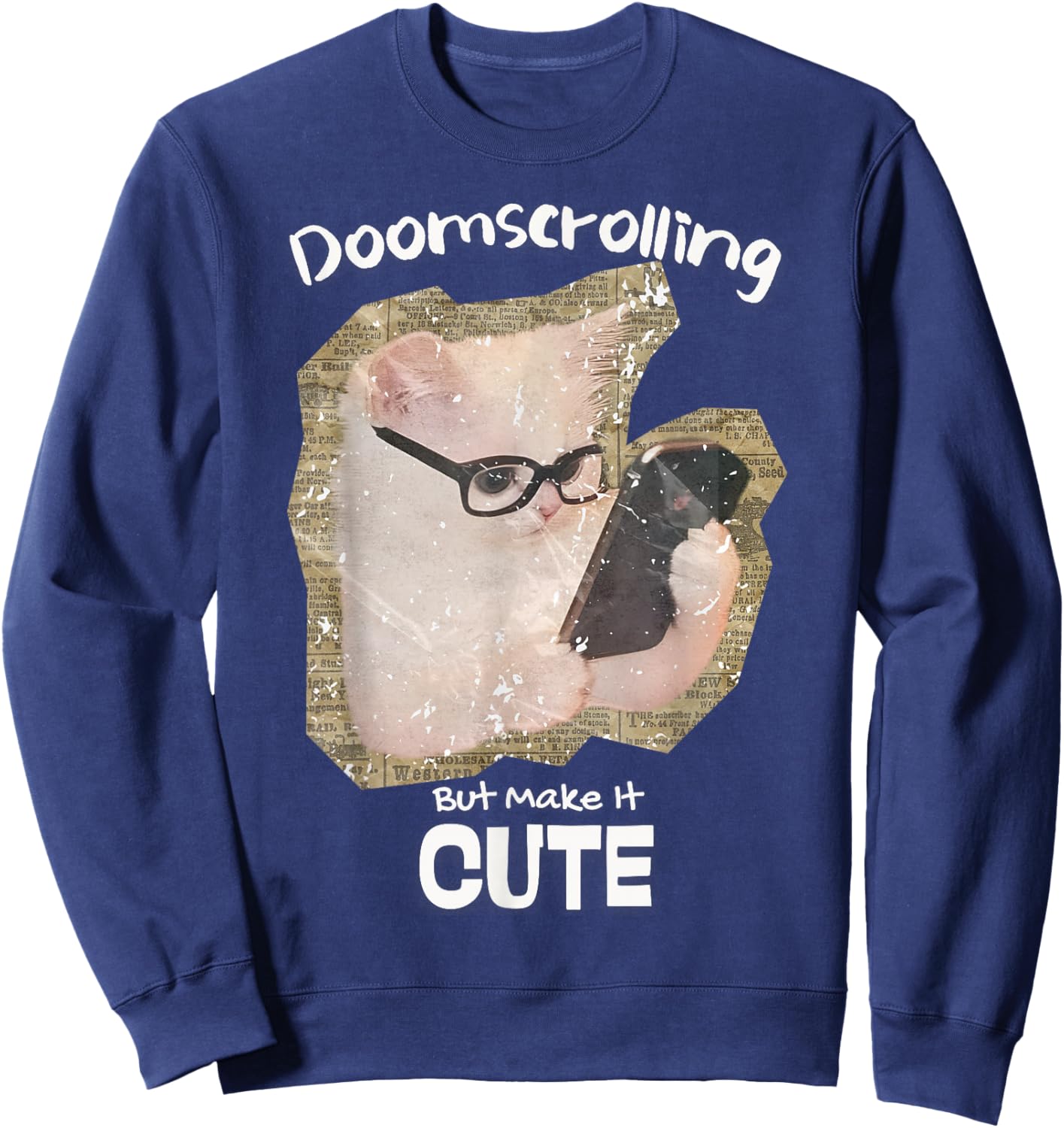 Doomscrolling cat Social Media Gen Z Digital Life Humor Cute Sweatshirt - Sweatshirt | Navy