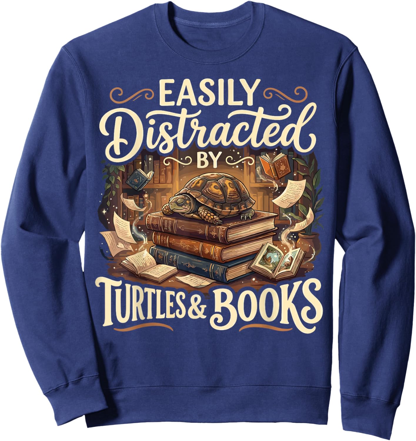 Easily Distracted by Turtles and Books Sweatshirt - Sweatshirt | Navy