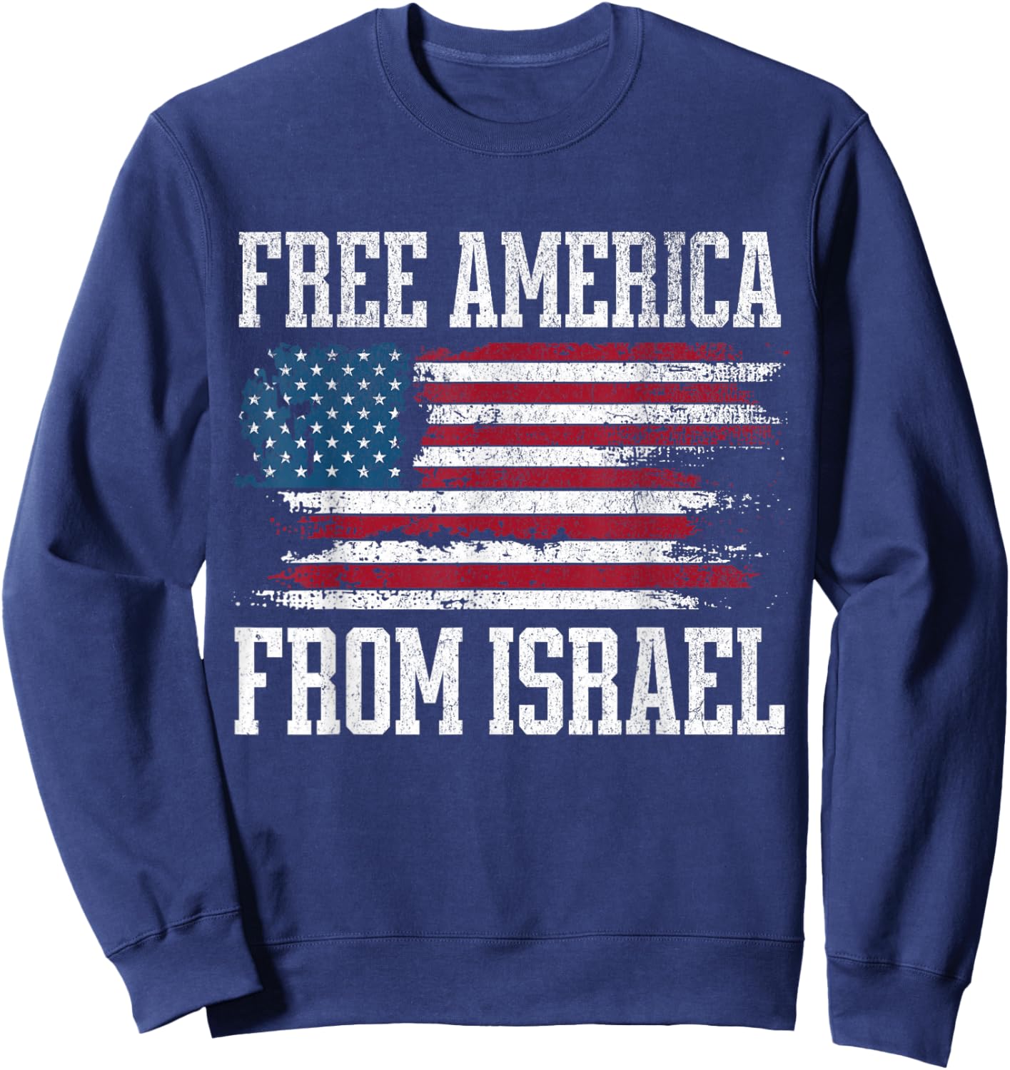 Free America from Israel Sweatshirt - Sweatshirt | Navy