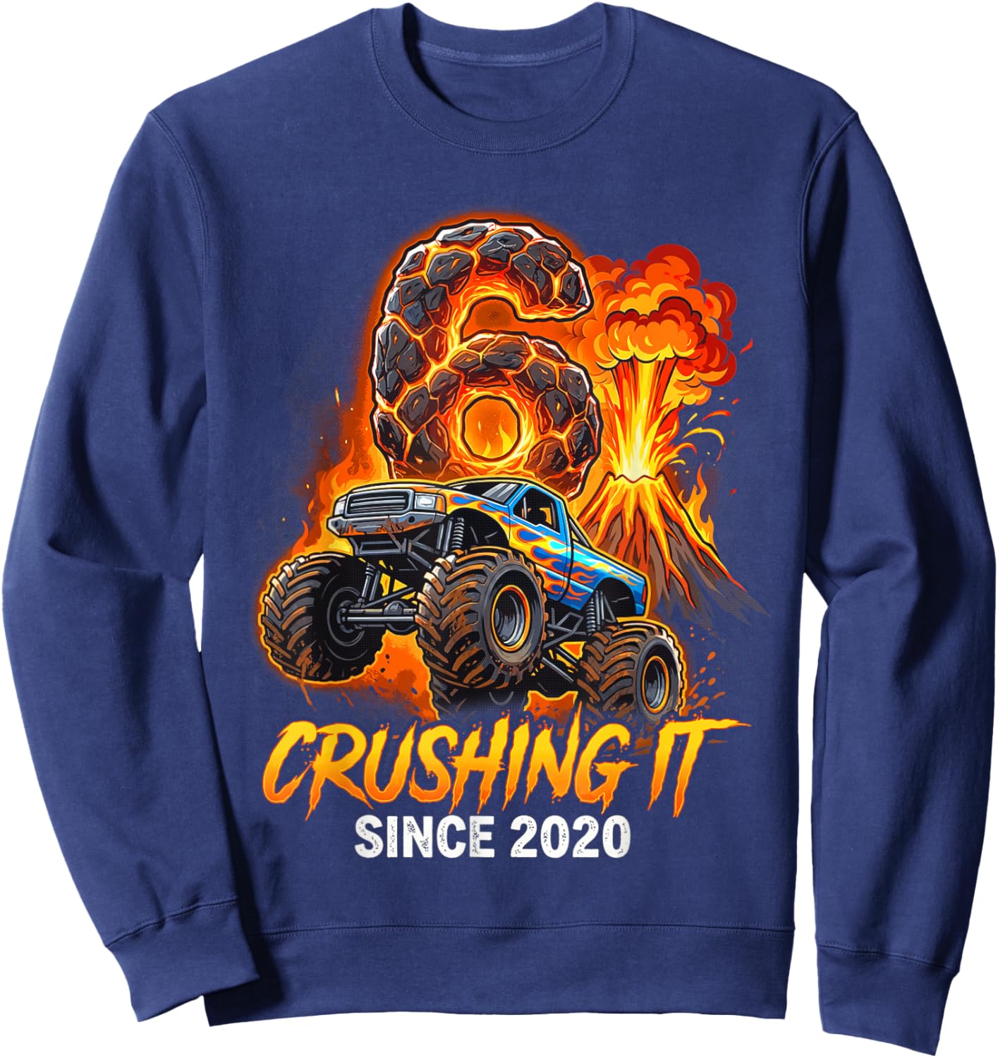 Birthday Monster Truck 6 Year Old Boys 6th Party Born 2020 Sweatshirt - Sweatshirt | Navy