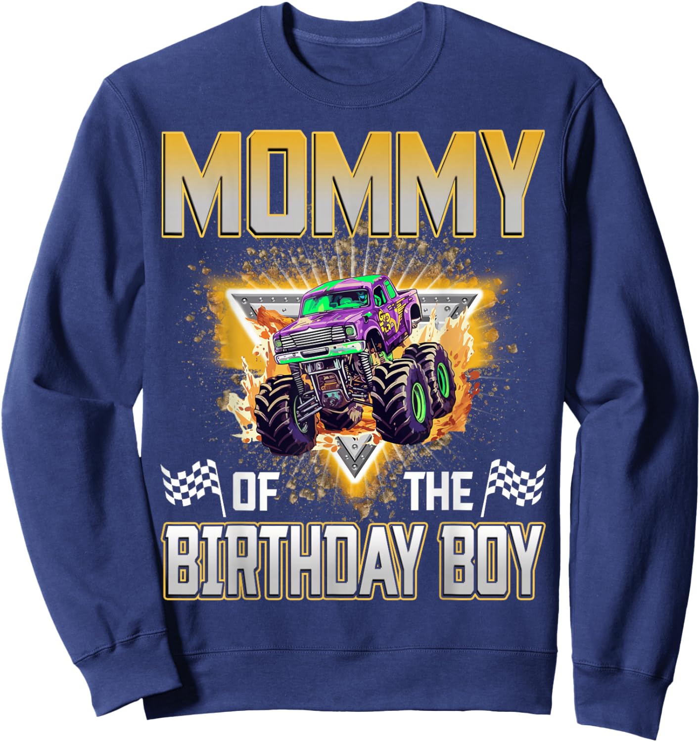 Mommy of The Birthday Boy Monster Truck Birthday Family Sweatshirt - Sweatshirt | Navy