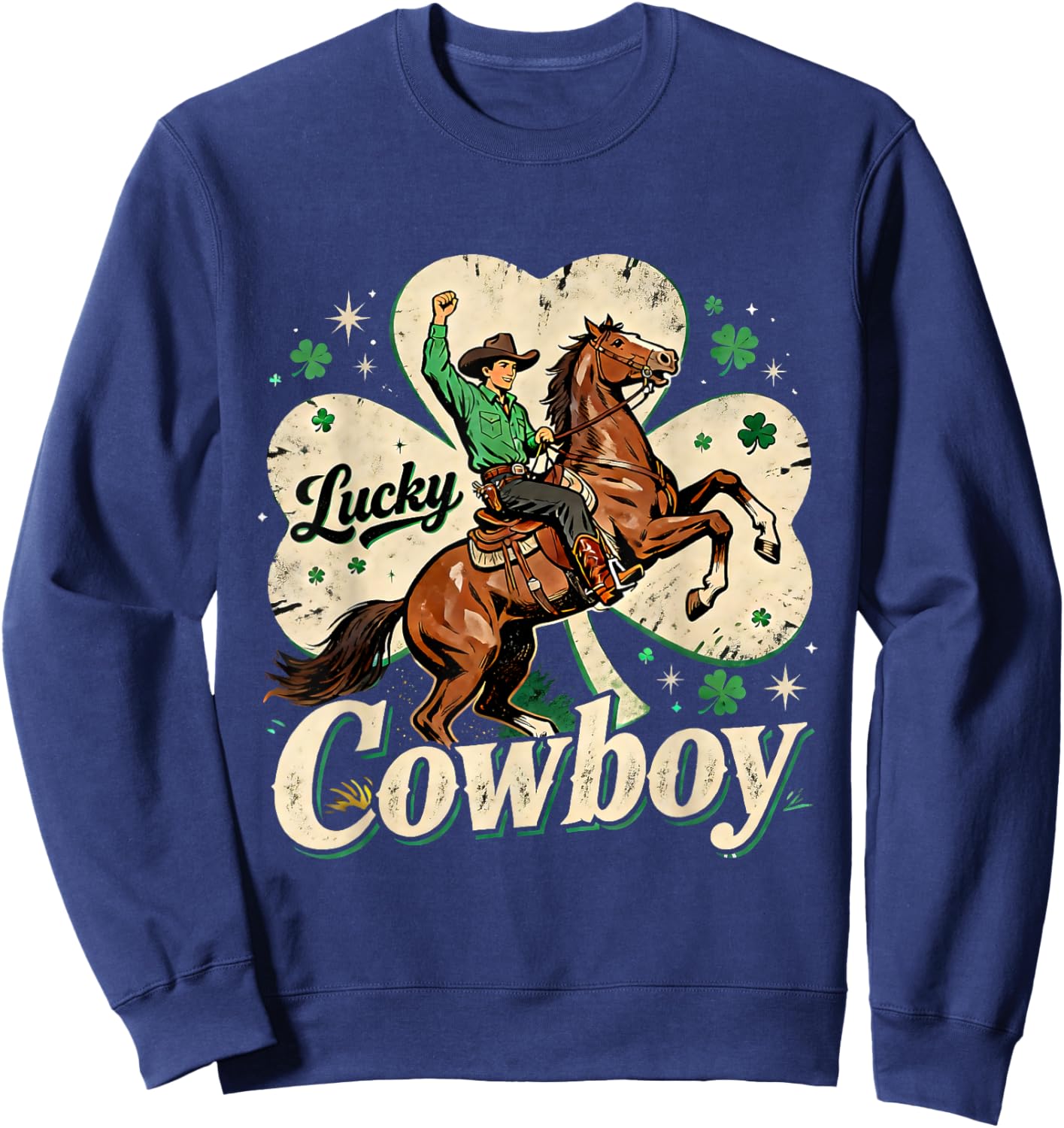 Lucky Cowboy St Patricks Day Western Irish Pride Design Sweatshirt - Sweatshirt | Navy