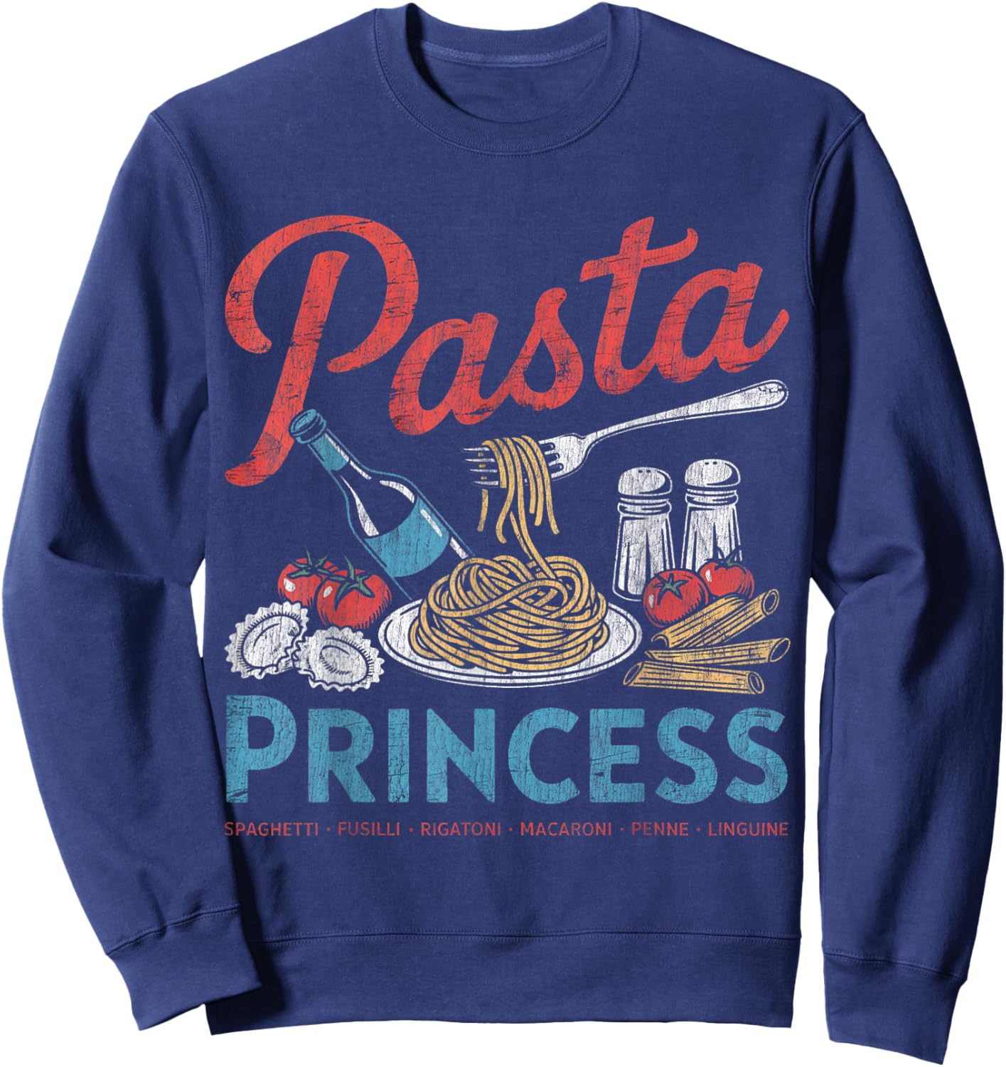 Pasta Princess Italian Noodle Foodie Lover Retro Sweatshirt - Sweatshirt | Navy