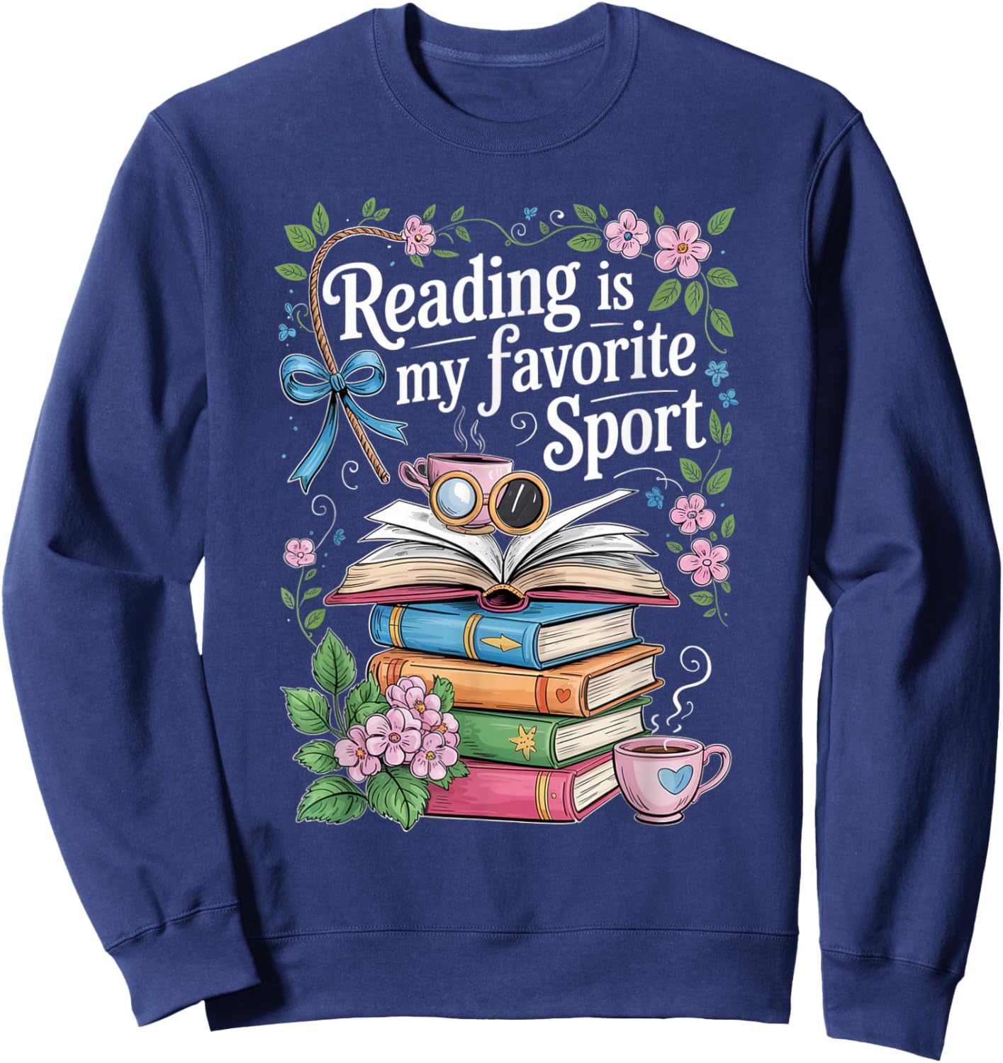 Reading is My Favorite Sport Funny Reader Book Lovers Sweatshirt - Sweatshirt | Navy