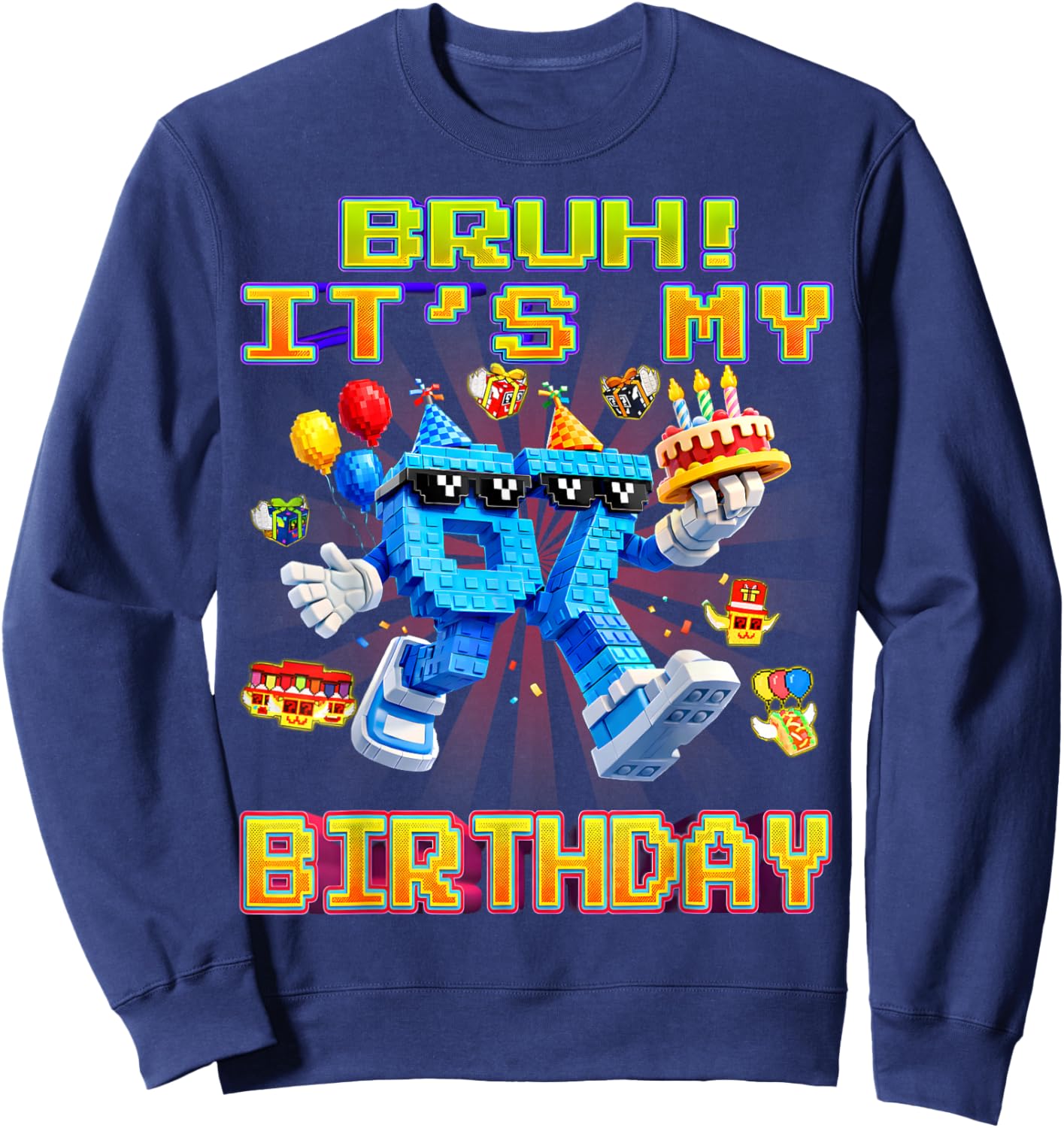 Bruh It's My Birthday Boy Funny Brainrot Gifts for Boys Kids Sweatshirt - Sweatshirt | Navy