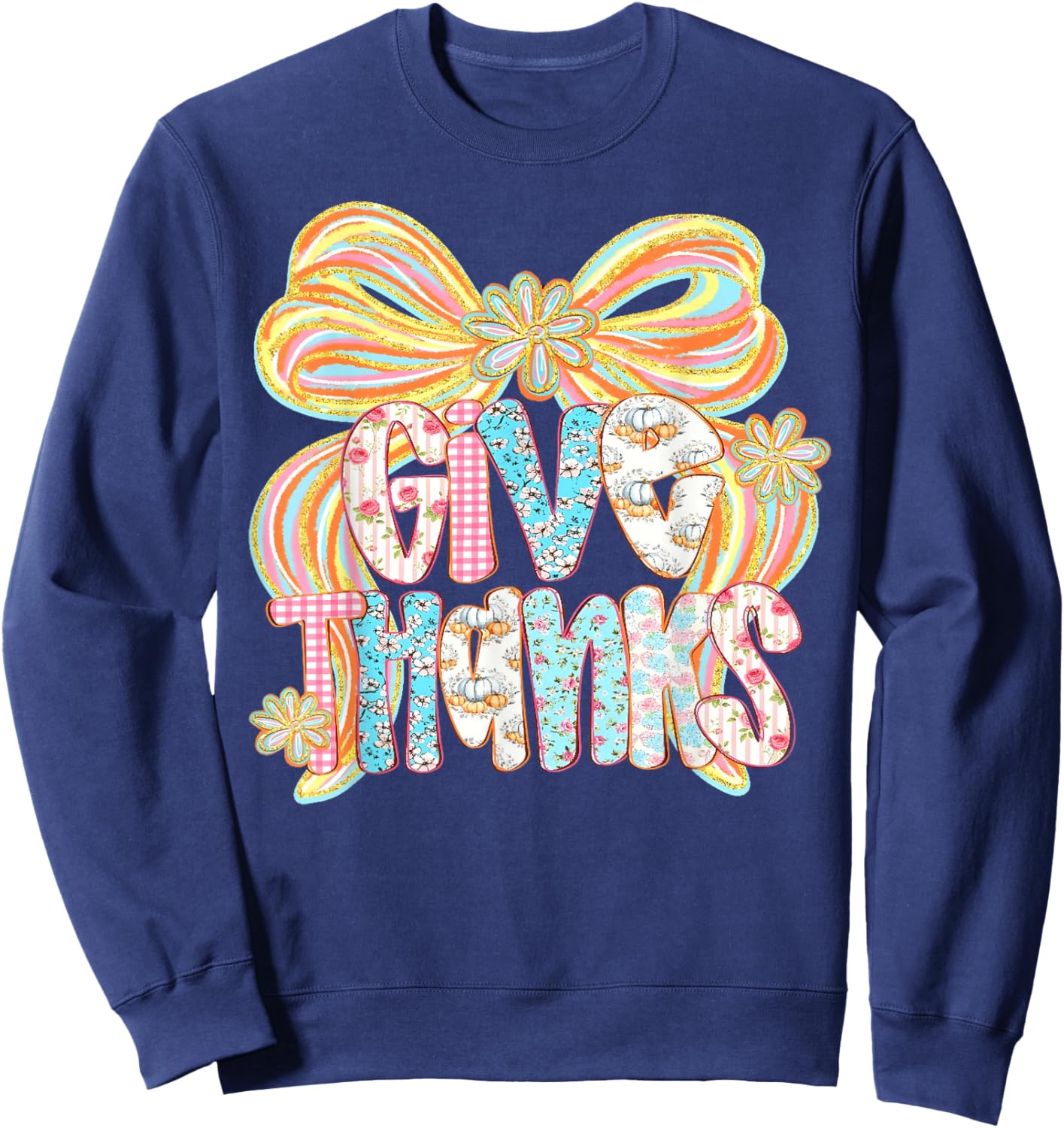 Thanksgiving Give Thanks Floral Fall Coquette Women Girl Kid Sweatshirt - Sweatshirt | Navy