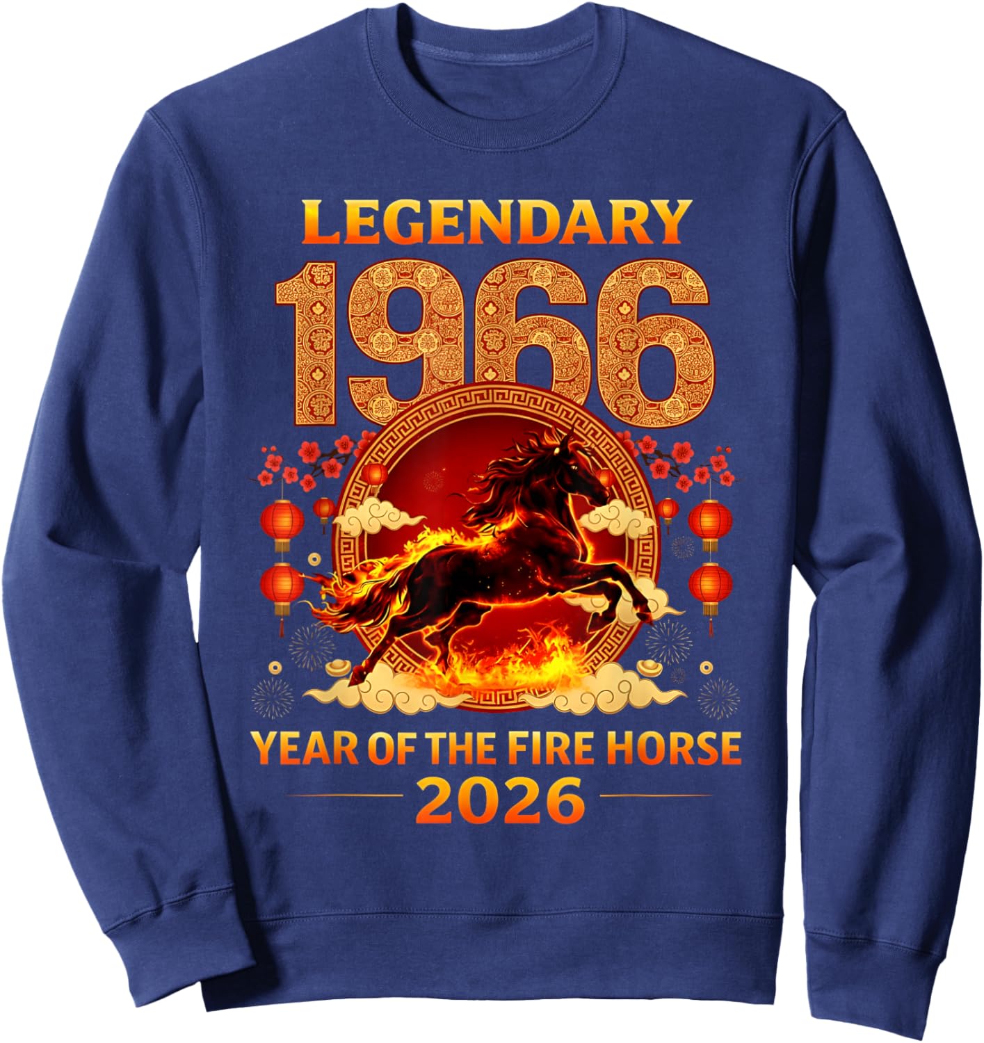 1966 Year of The Fire Horse 60th Birthday Chinese Zodiac Sweatshirt - Sweatshirt | Navy