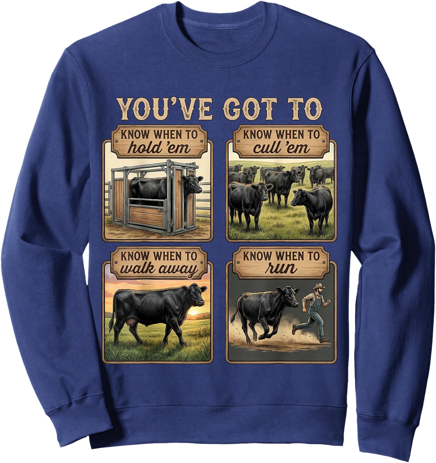 Retro You've Got to Know When to Hold'em Funny Cow Lover Sweatshirt - Sweatshirt | Navy