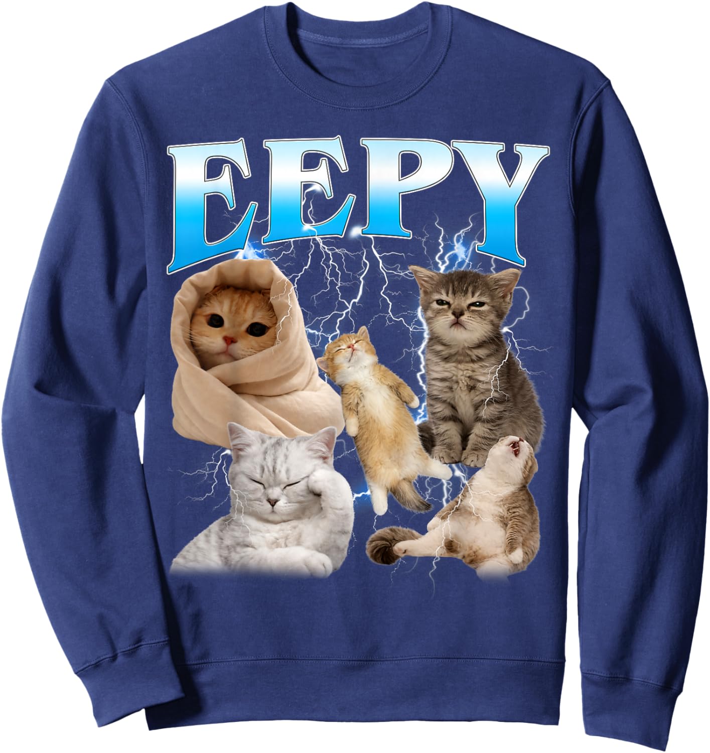 Eepy Cat Funny Silly Sleepy Cat Meme Sweatshirt - Sweatshirt | Navy