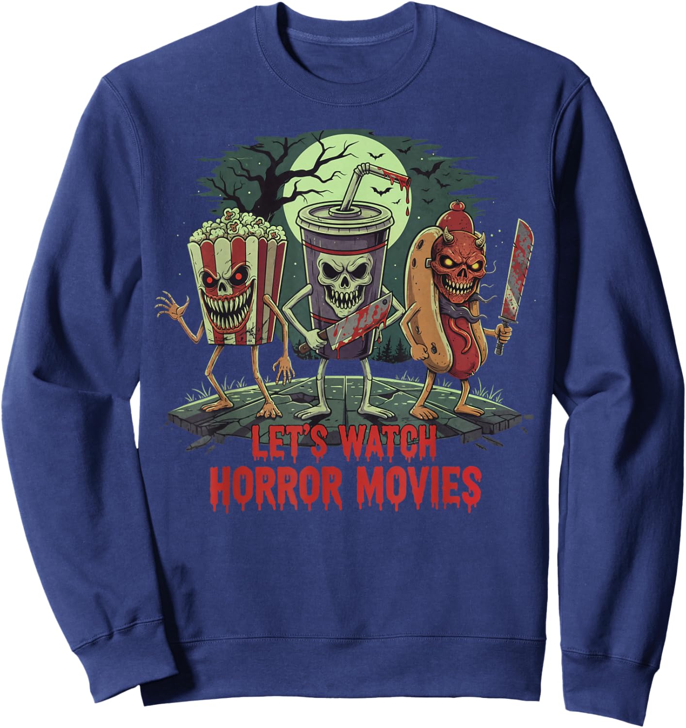 Let's Watch Horror Movies Funny Halloween Characters Snacks Sweatshirt - Sweatshirt | Navy