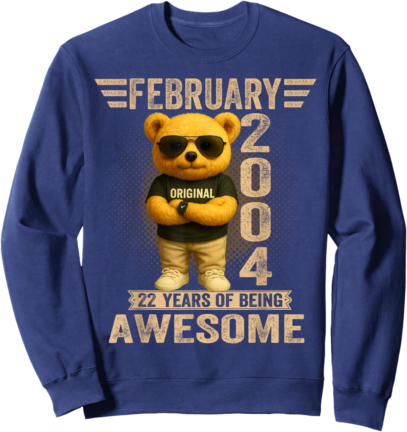 22 Year Old February 2004 Teddy Bear 22nd Birthday Men Women Sweatshirt - Sweatshirt | Navy