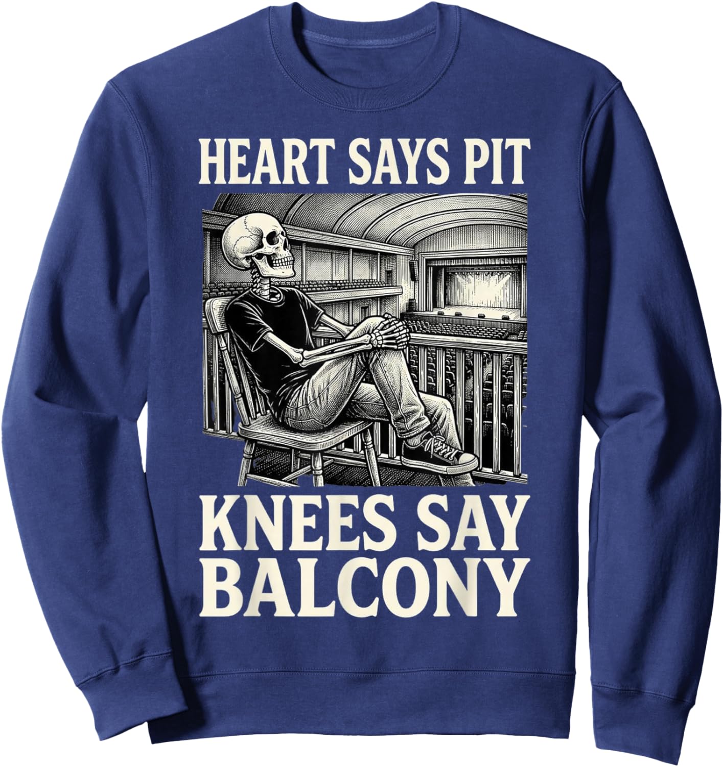 Funny Heart Says Pit Knees Say Balcony Sweatshirt - Sweatshirt | Navy