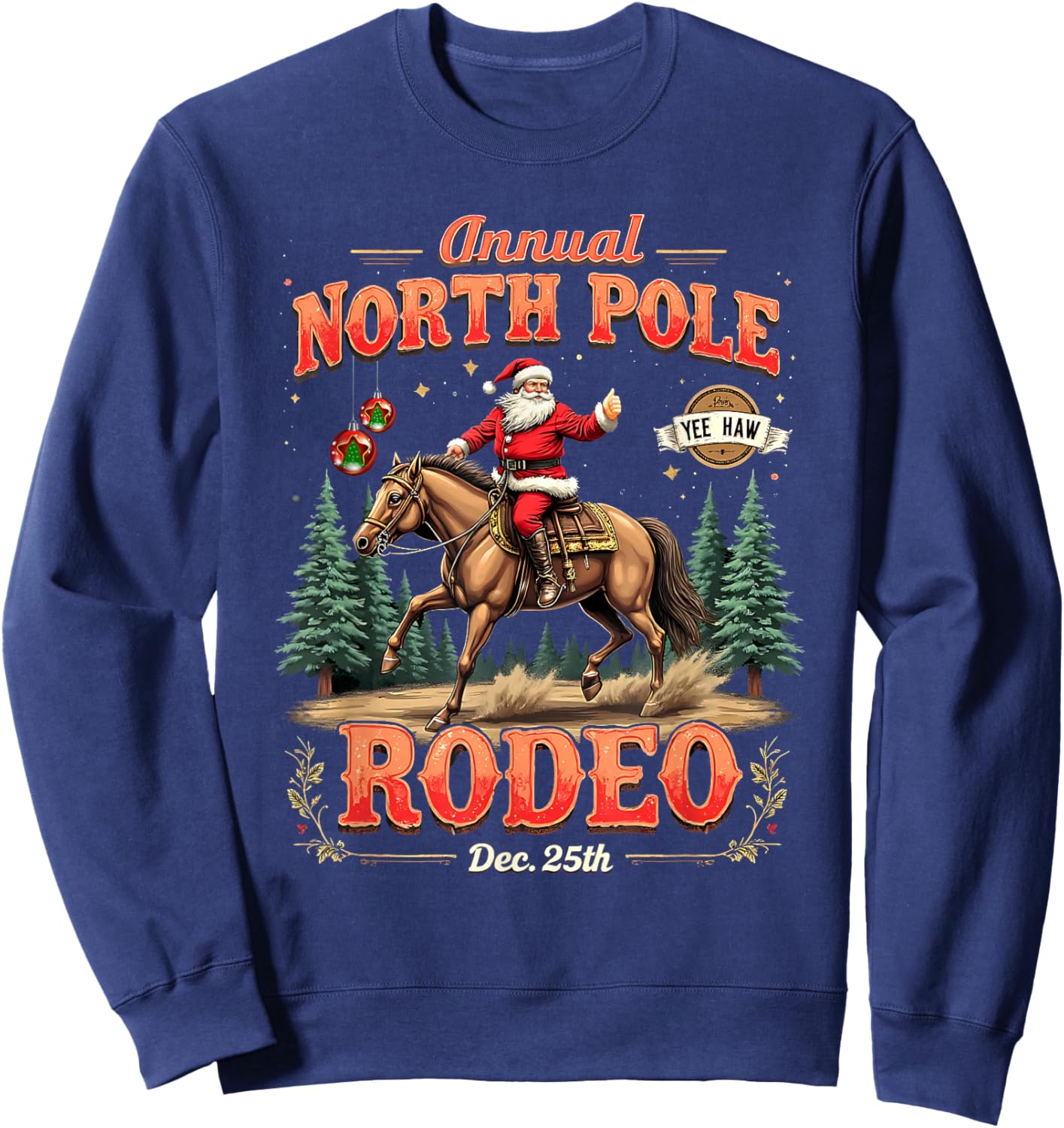Annual North Pole Rodeo Christmas Cowboy Design Sweatshirt - Sweatshirt | Navy