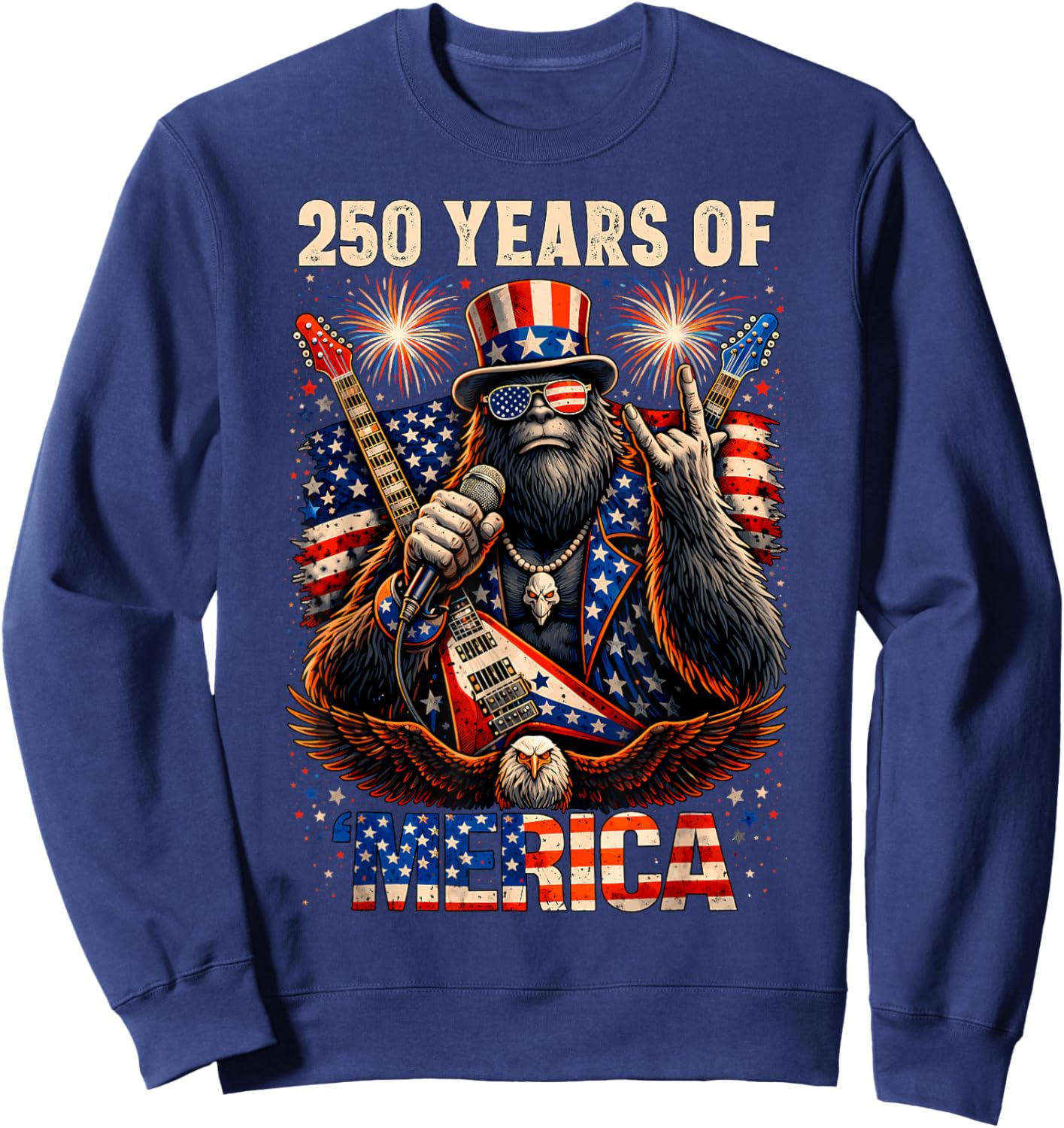 Bigfoot Merica Rock 4th of July Eagle 250 Anniversary USA Sweatshirt - Sweatshirt | Navy