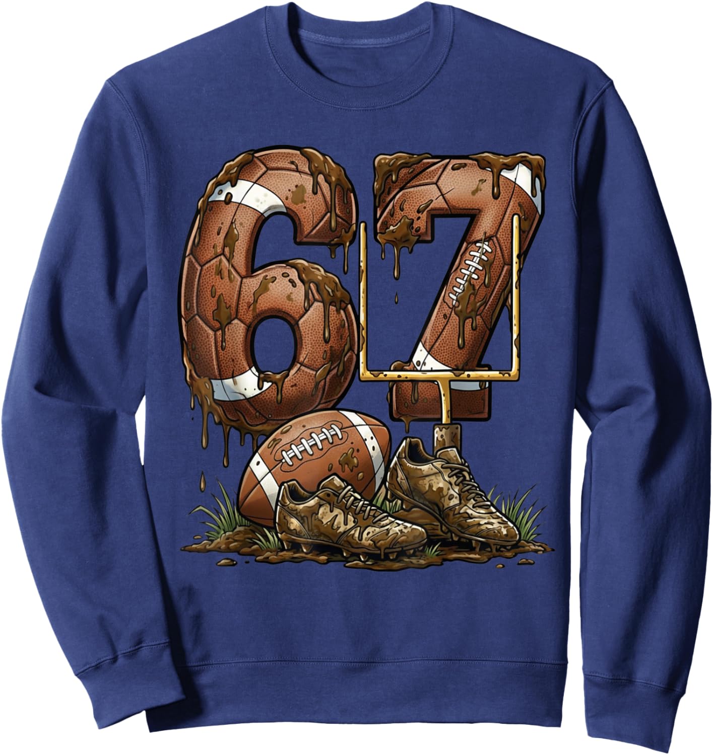 Funny 6 7 Football Six Seven Football 67 Kids Men Women Sweatshirt - Sweatshirt | Navy