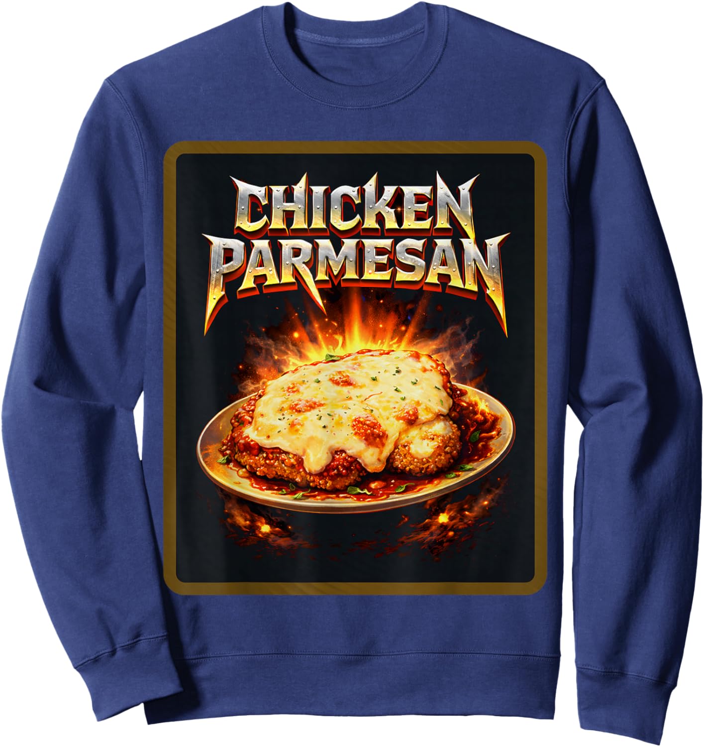 Chicken Parmesan Ironic Humor Italian Food Lover Funny Parm Sweatshirt - Sweatshirt | Navy