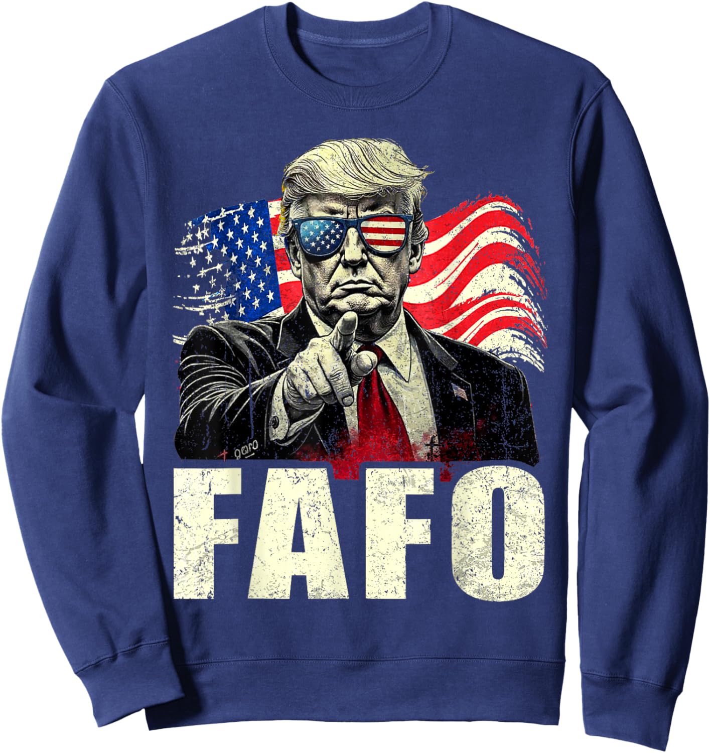 Funny Fafo Trump Fafo American USA Sweatshirt - Sweatshirt | Navy