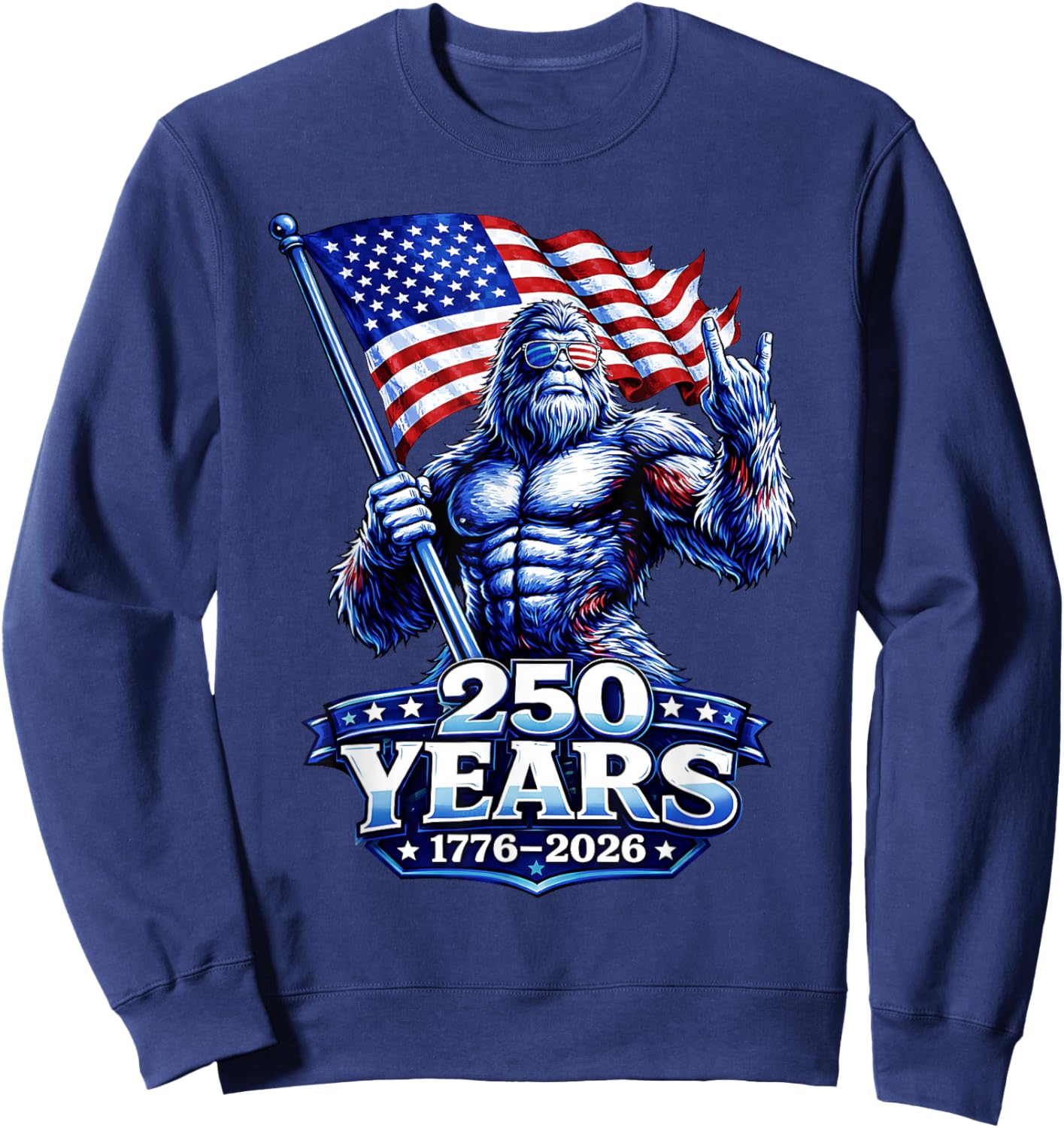 250 Years 1776 2026 250th Shirt American Patriotic 4th July Sweatshirt - Sweatshirt | Navy