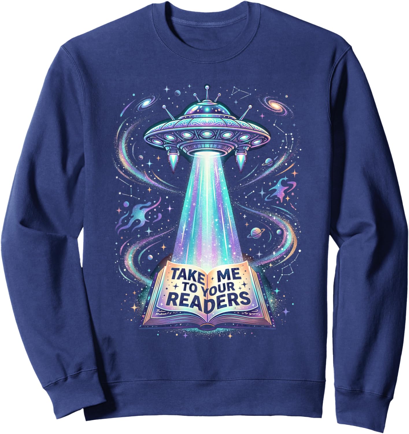 UFO Abducting Book Take Me to Your Readers Sci-Fi Sweatshirt - Sweatshirt | Navy