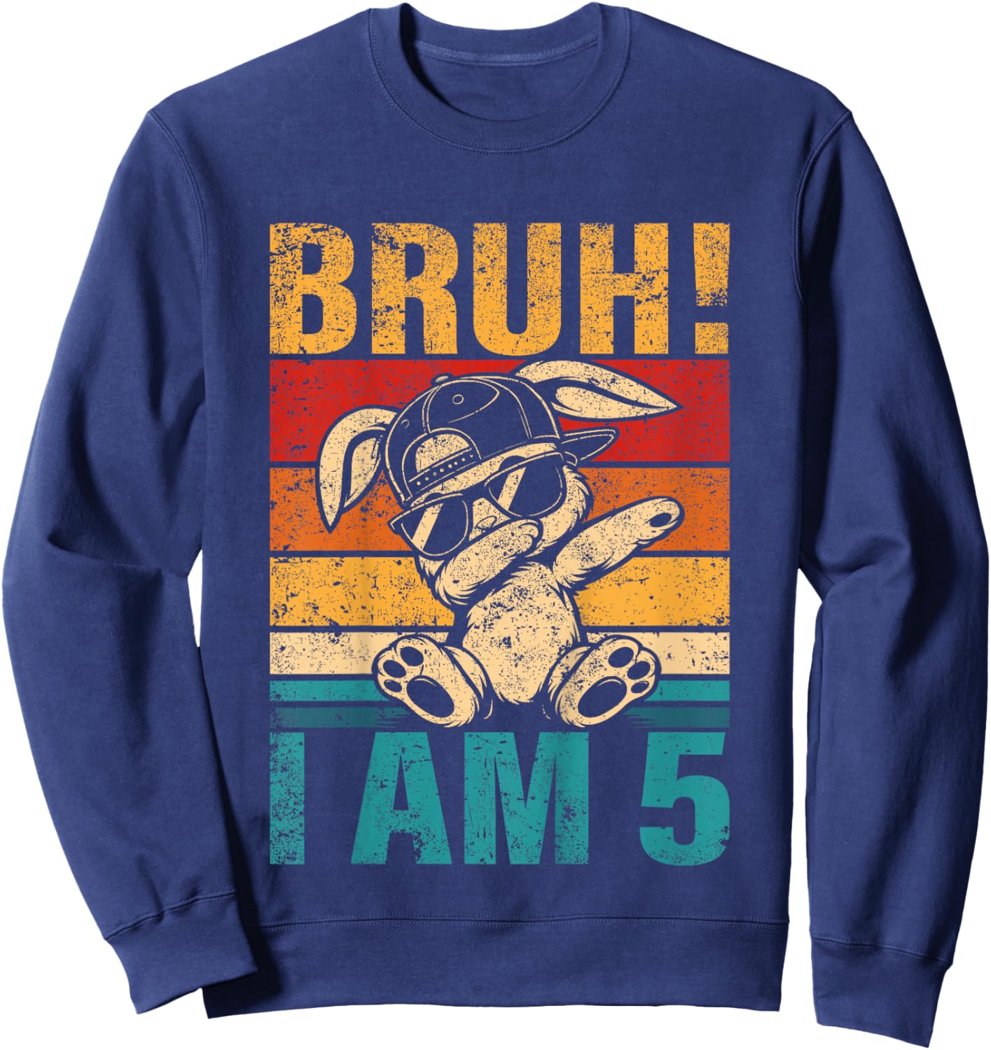 5 Year Old Birthday Dabbing Bunny Bruh It's My 5th Birthday Sweatshirt - Sweatshirt | Navy