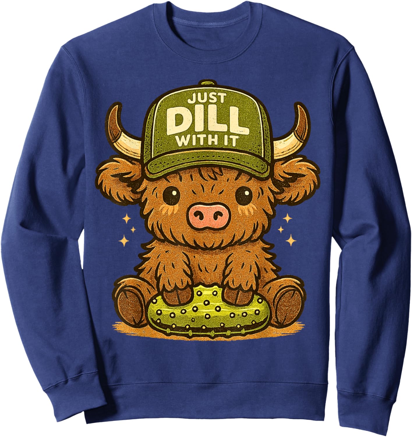 Just Dill with It Cute Highland Cow Pickle Pun Sweatshirt - Sweatshirt | Navy