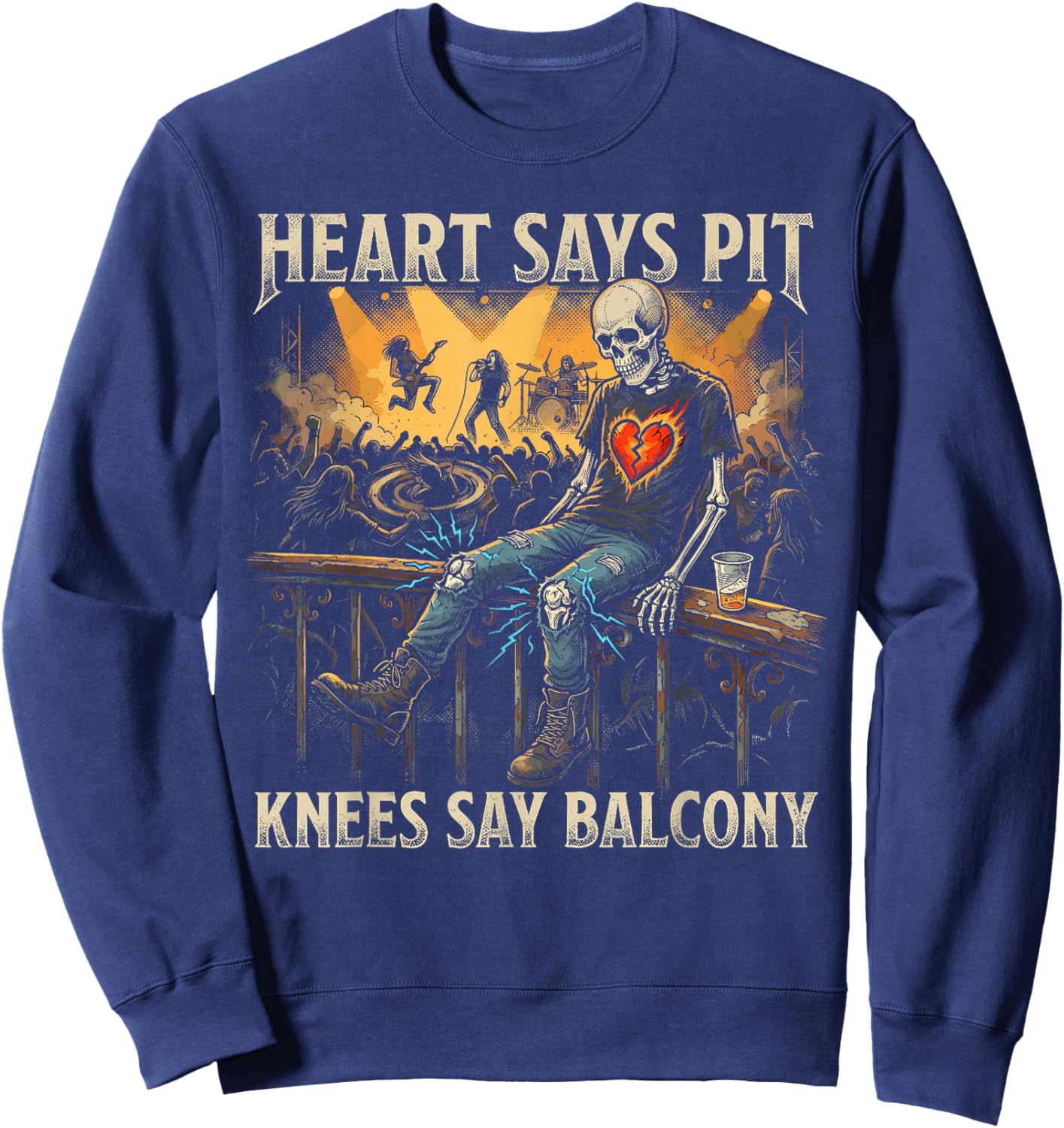 Heavy Metal Gifts Punk Rock Heart Says Pit Knees Say Balcony Sweatshirt - Sweatshirt | Navy