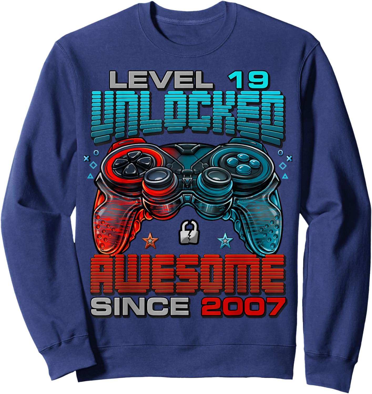 Level 19 Unlocked Awesome Since 2007 19th Birthday Gaming Sweatshirt - Sweatshirt | Navy