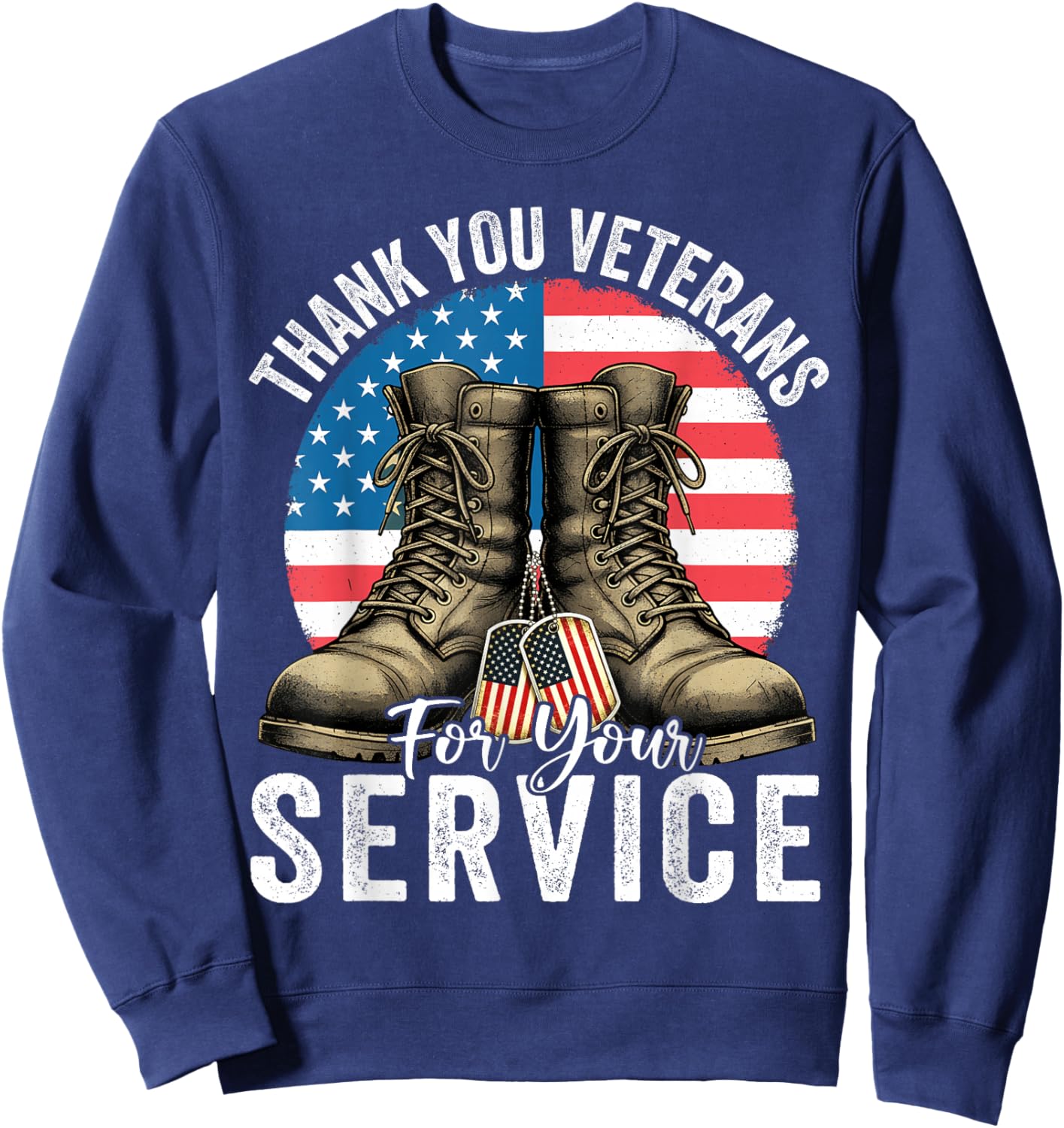 Thank You Veterans for Your Service Veterans Day Men Women Sweatshirt - Sweatshirt | Navy