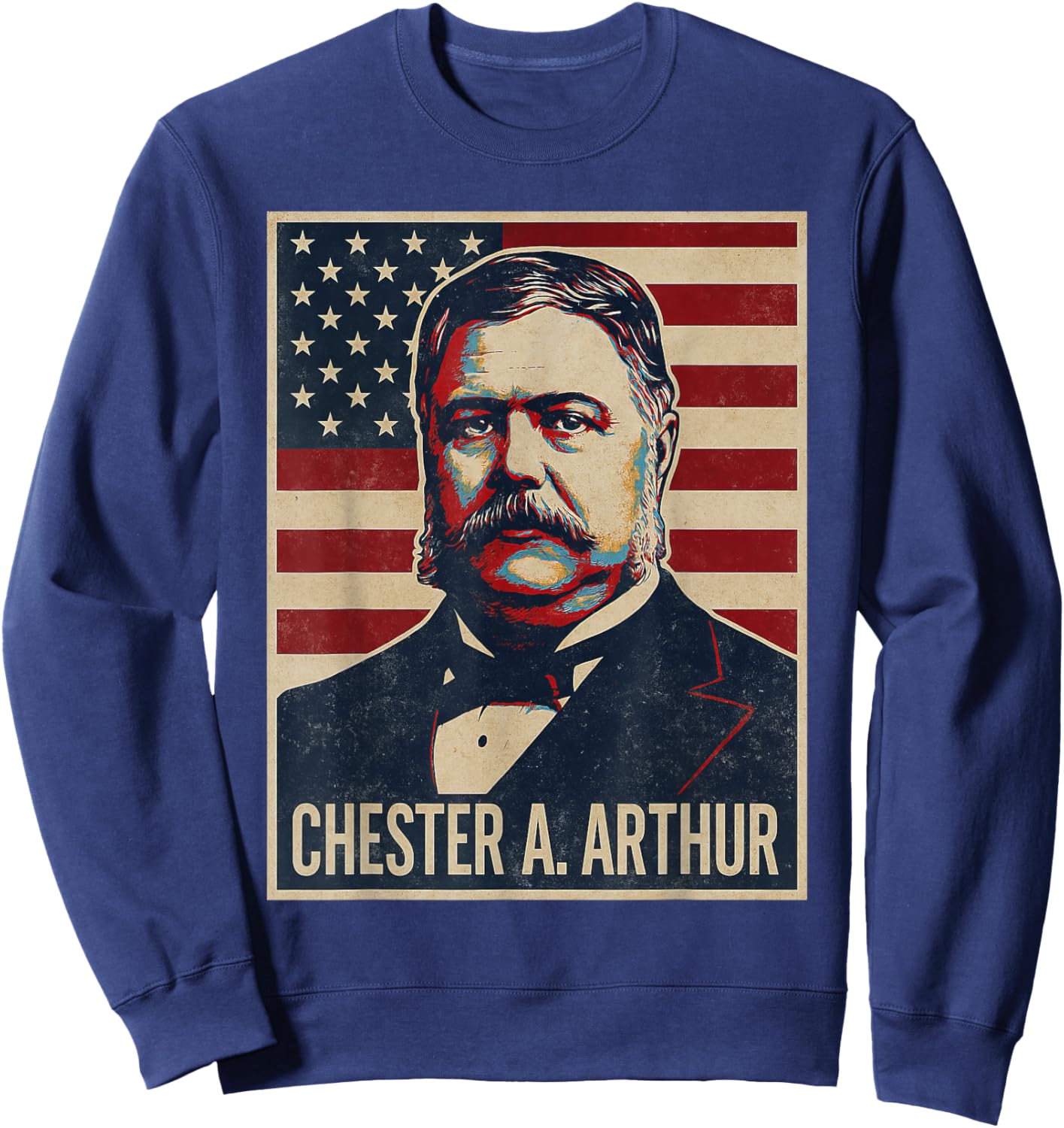 Chester A. Arthur Portrait Sweatshirt - Sweatshirt | Navy