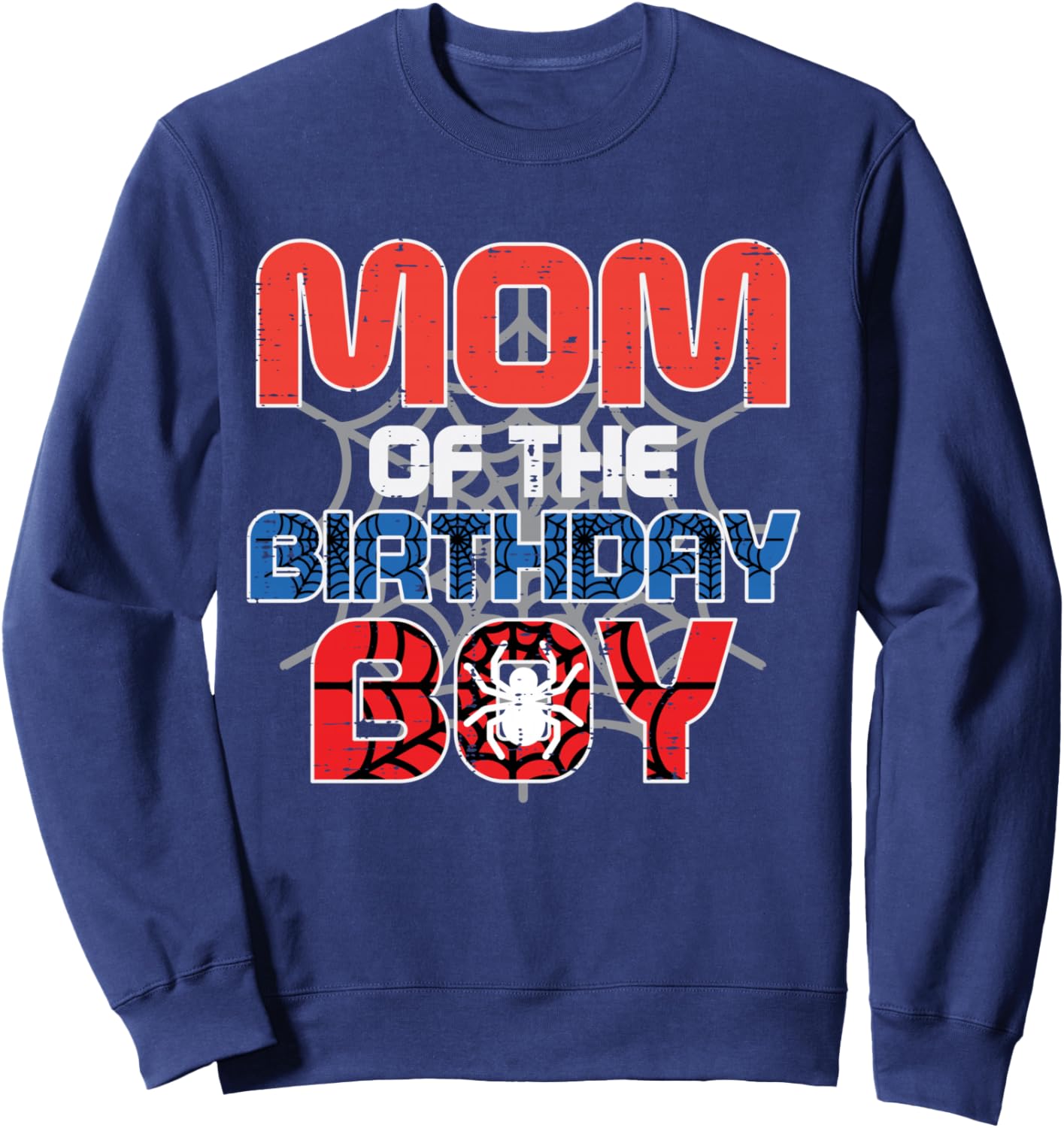 Mom of Birthday Boy Spider Bday Party Family Matching Women Sweatshirt - Sweatshirt | Navy